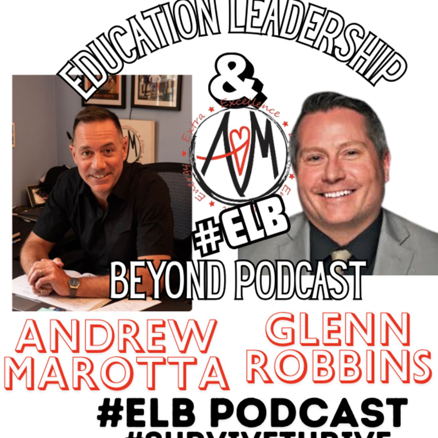 #ELB Podcast with Superintendent & Author Glenn Robbins thumbnail