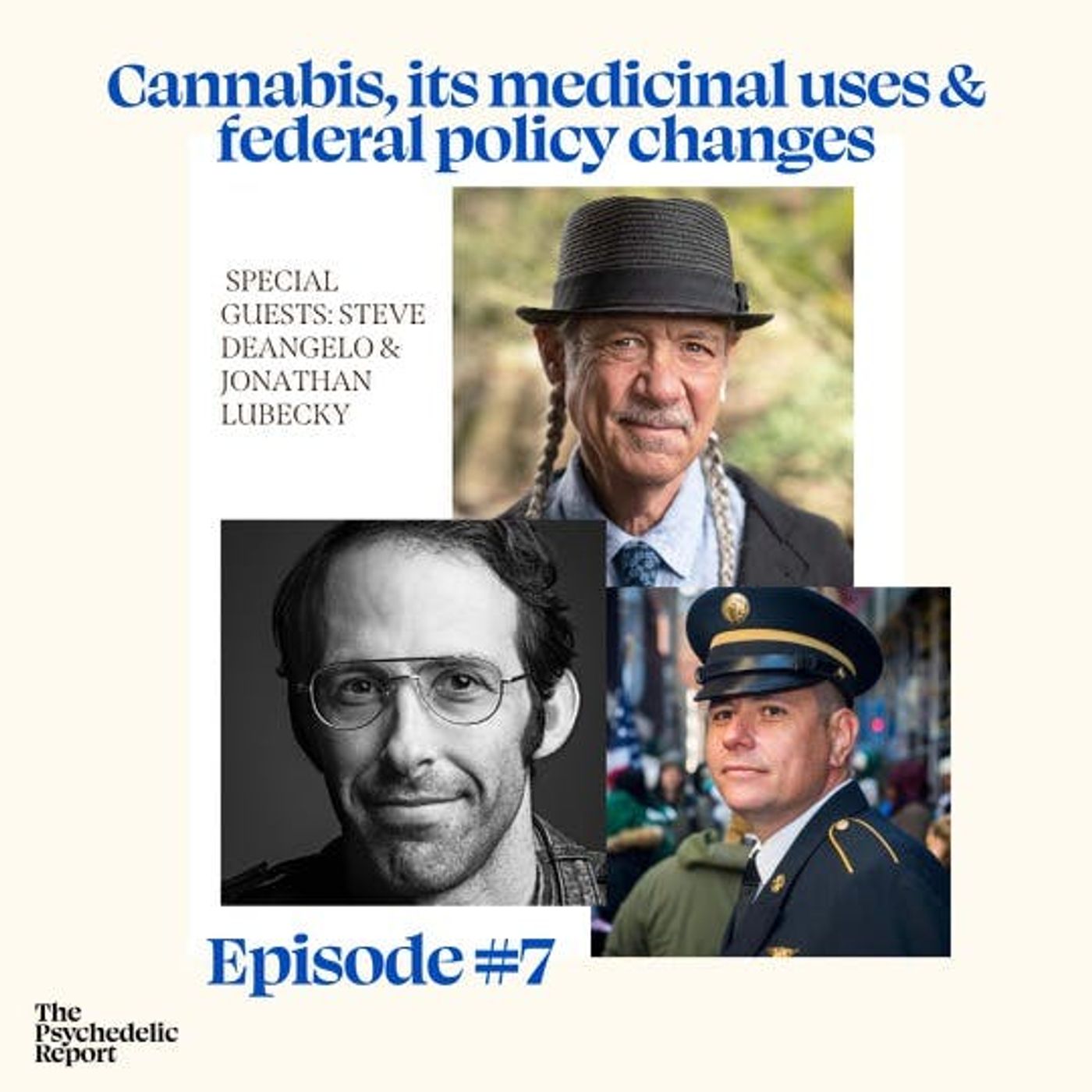 Cannabis, its medical uses, and federal policy updates with Steve DeAngelo