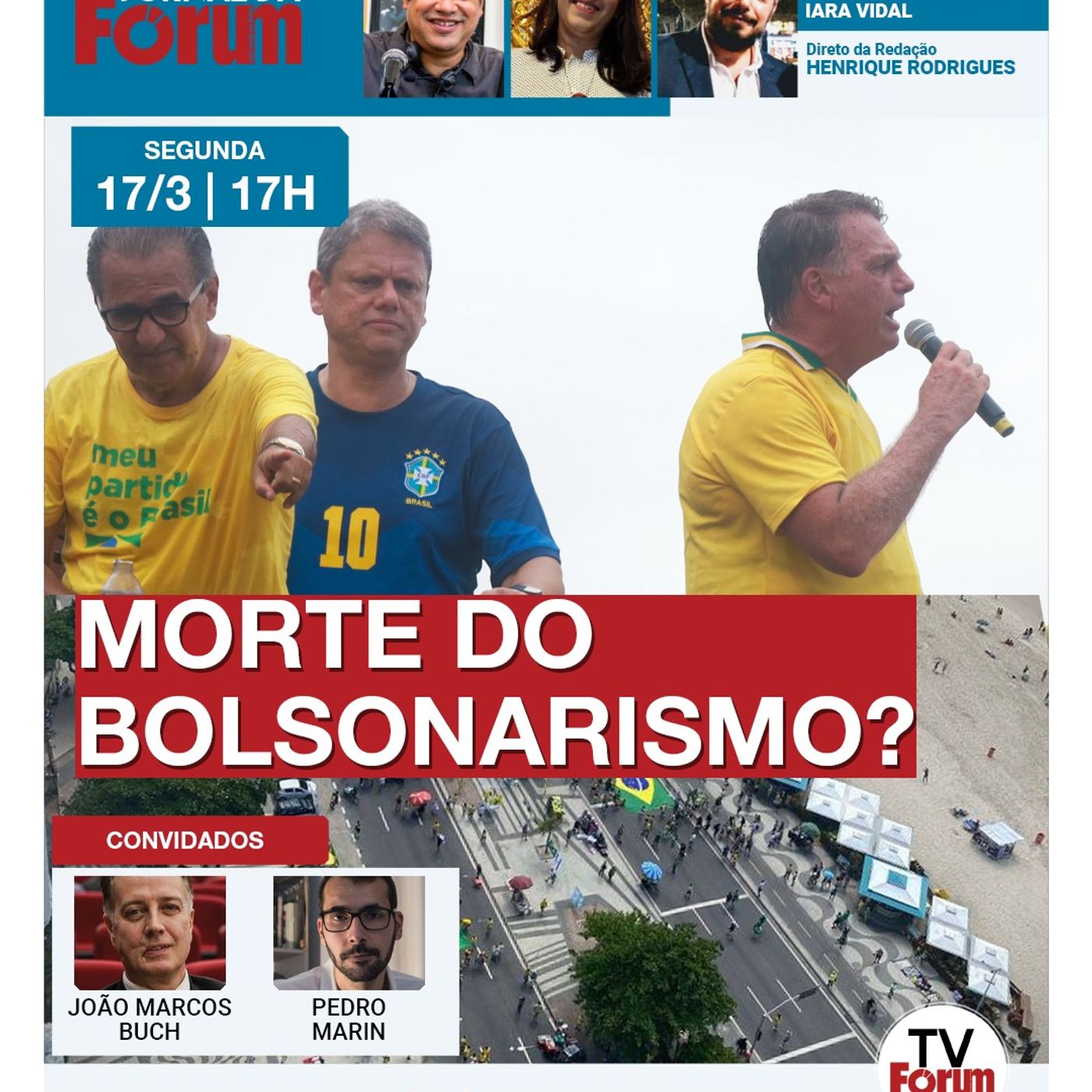 Ato flopado no Rio sinaliza último suspiro da liderança de Jair Bolsonaro | 17.03.25 episode artwork
