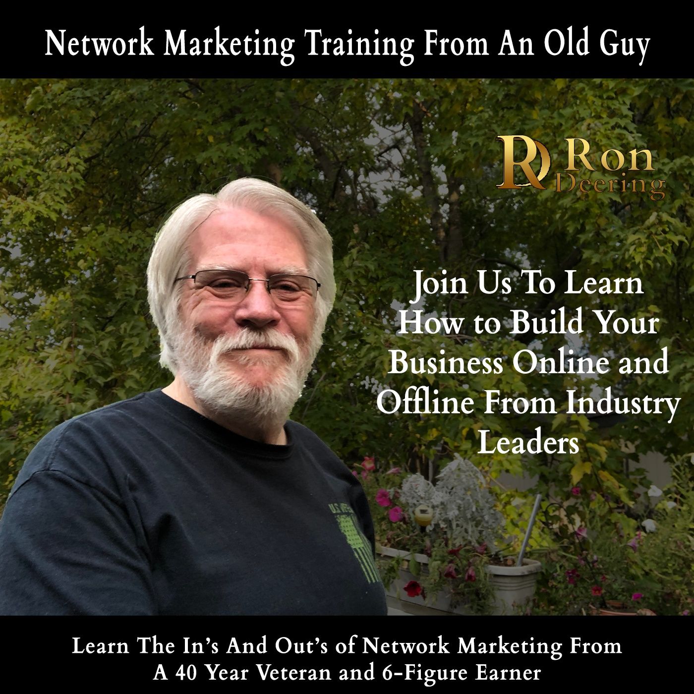 Network Marketing Training From Old Guy