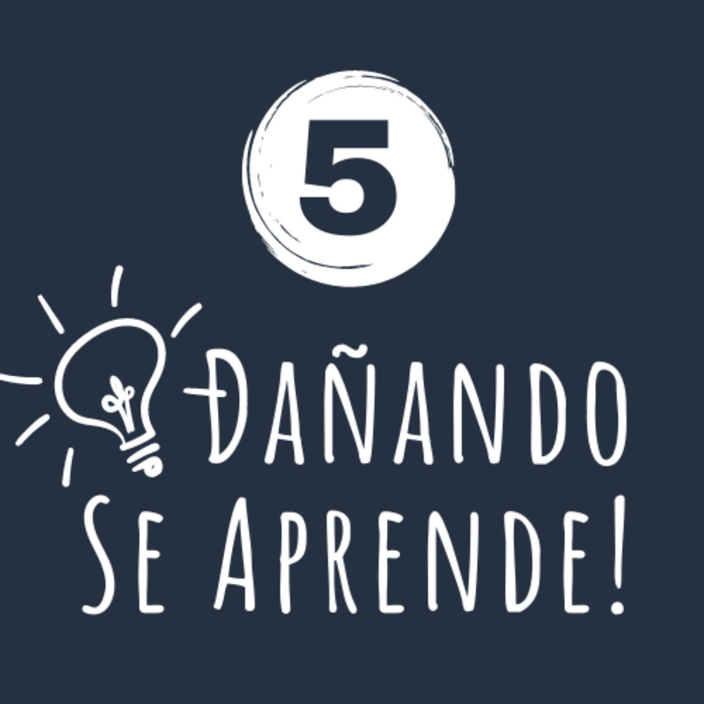 Dañando se aprende