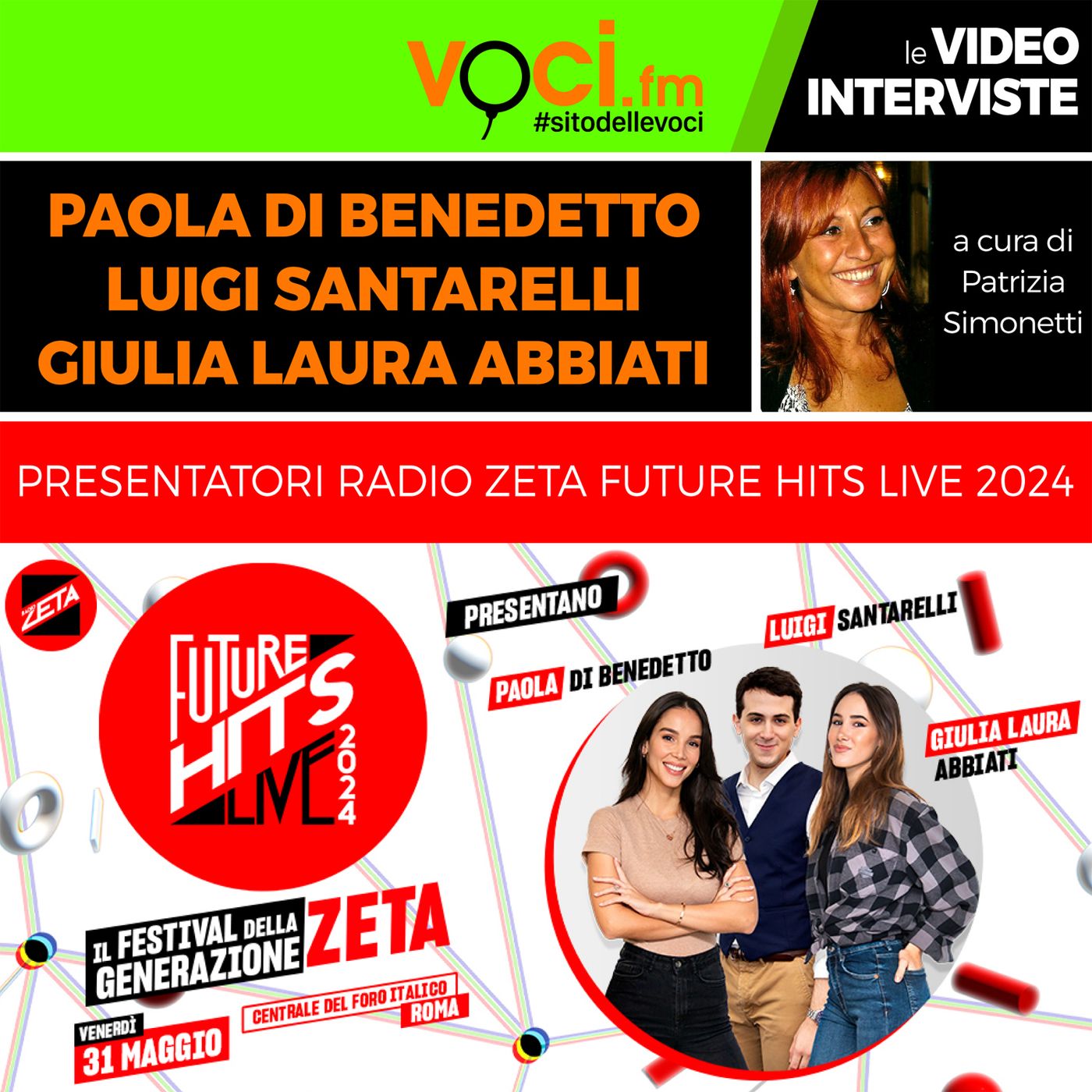 Anteprima "RADIO ZETA FUTURE HITS LIVE 2024": i tre conduttori ospiti di VOCI.fm episode artwork