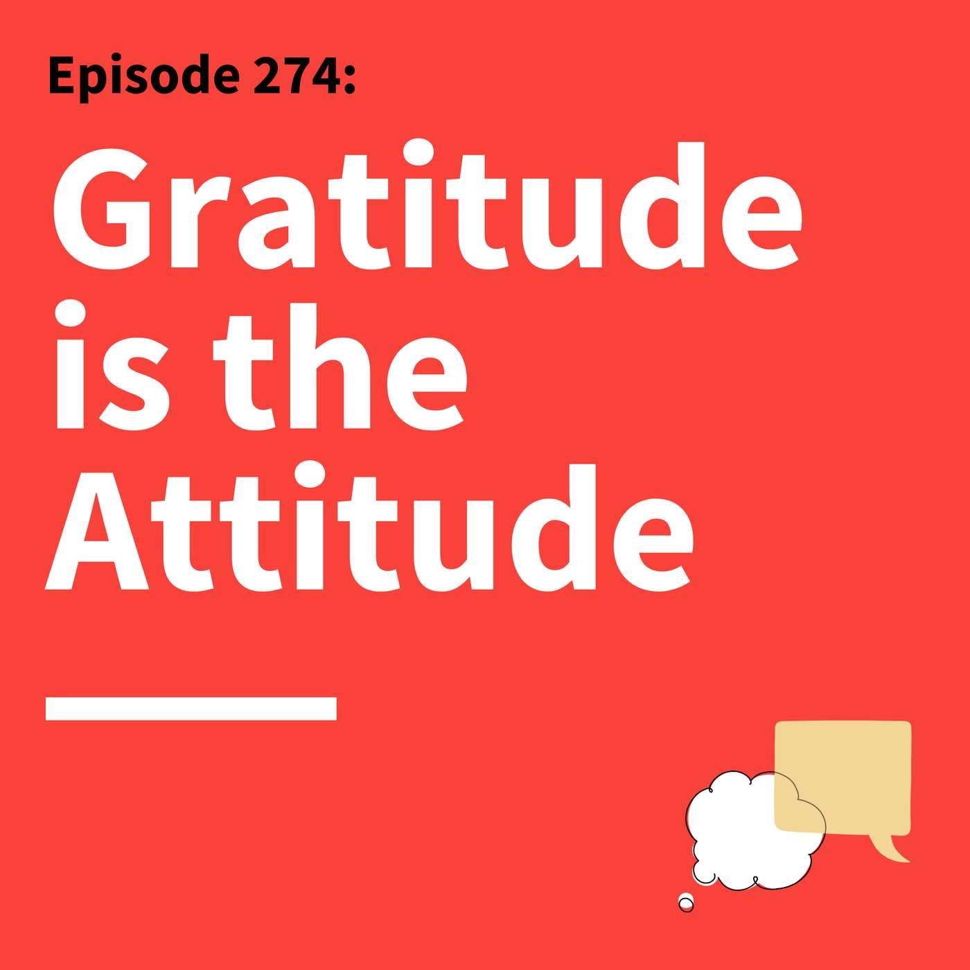 274. Choose Connection Over Perfection: Why Happiness Starts with Better Communication