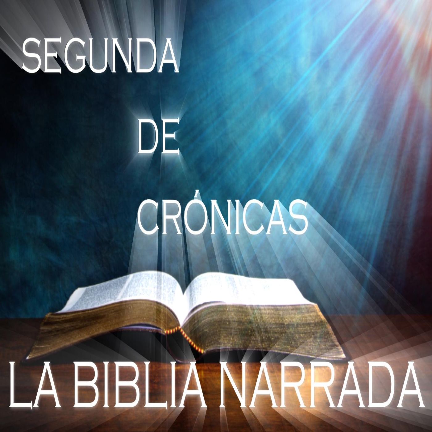 Segunda de Crónicas Completo episode artwork