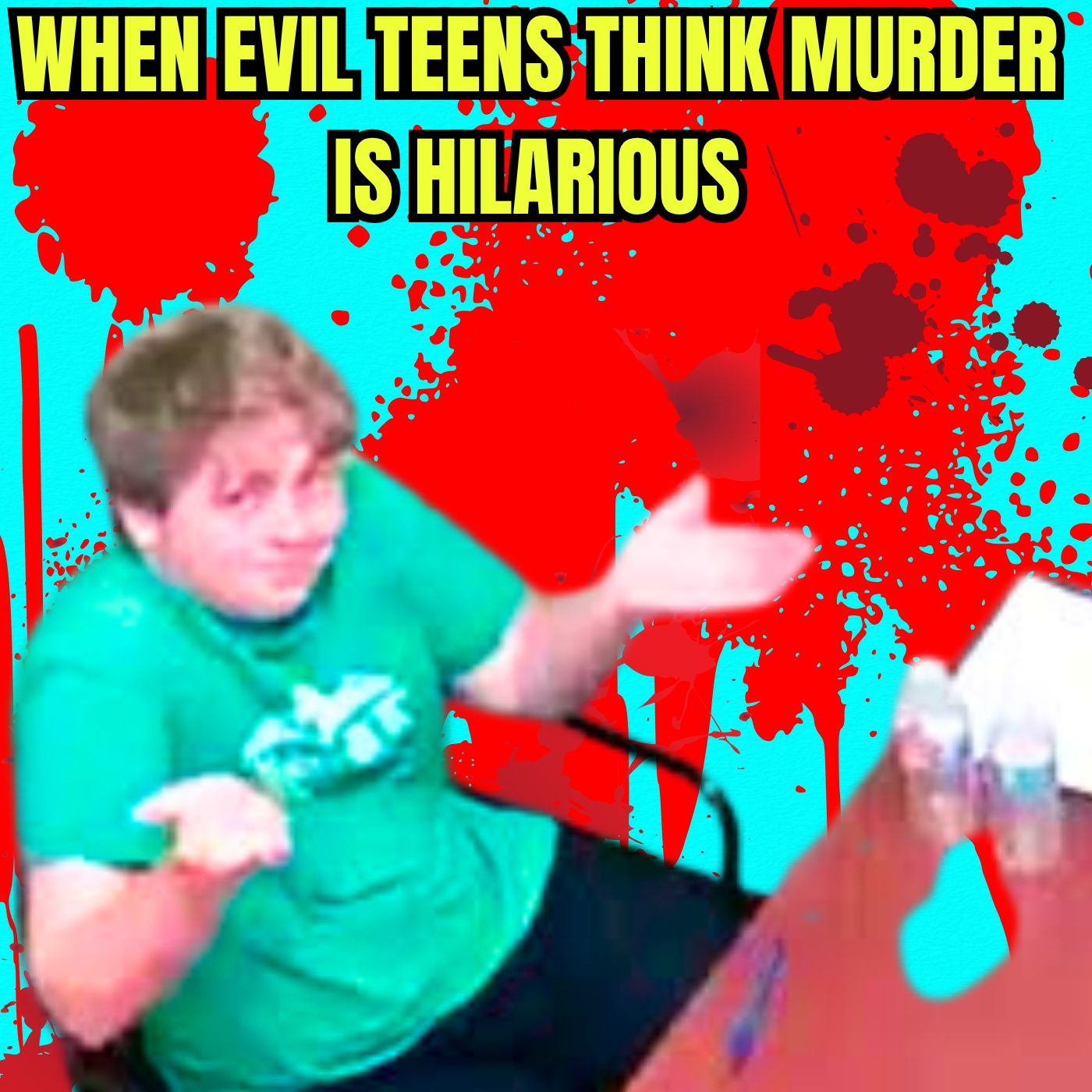 When Evil Teens Think Murder is Hilarious - She was his mother. He was just 15