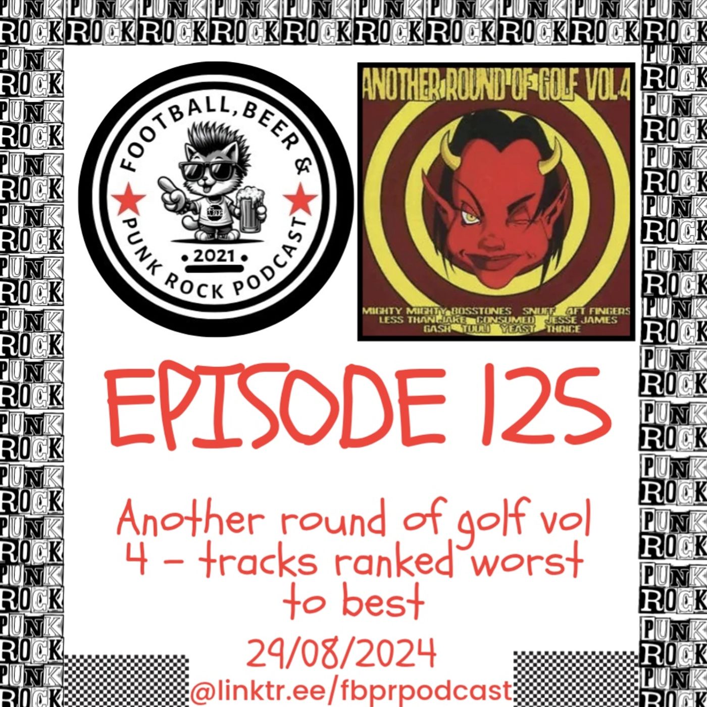Episode 125- Another Round Of Golf Volume 4- Ranking Tracks from Worst to Best episode artwork