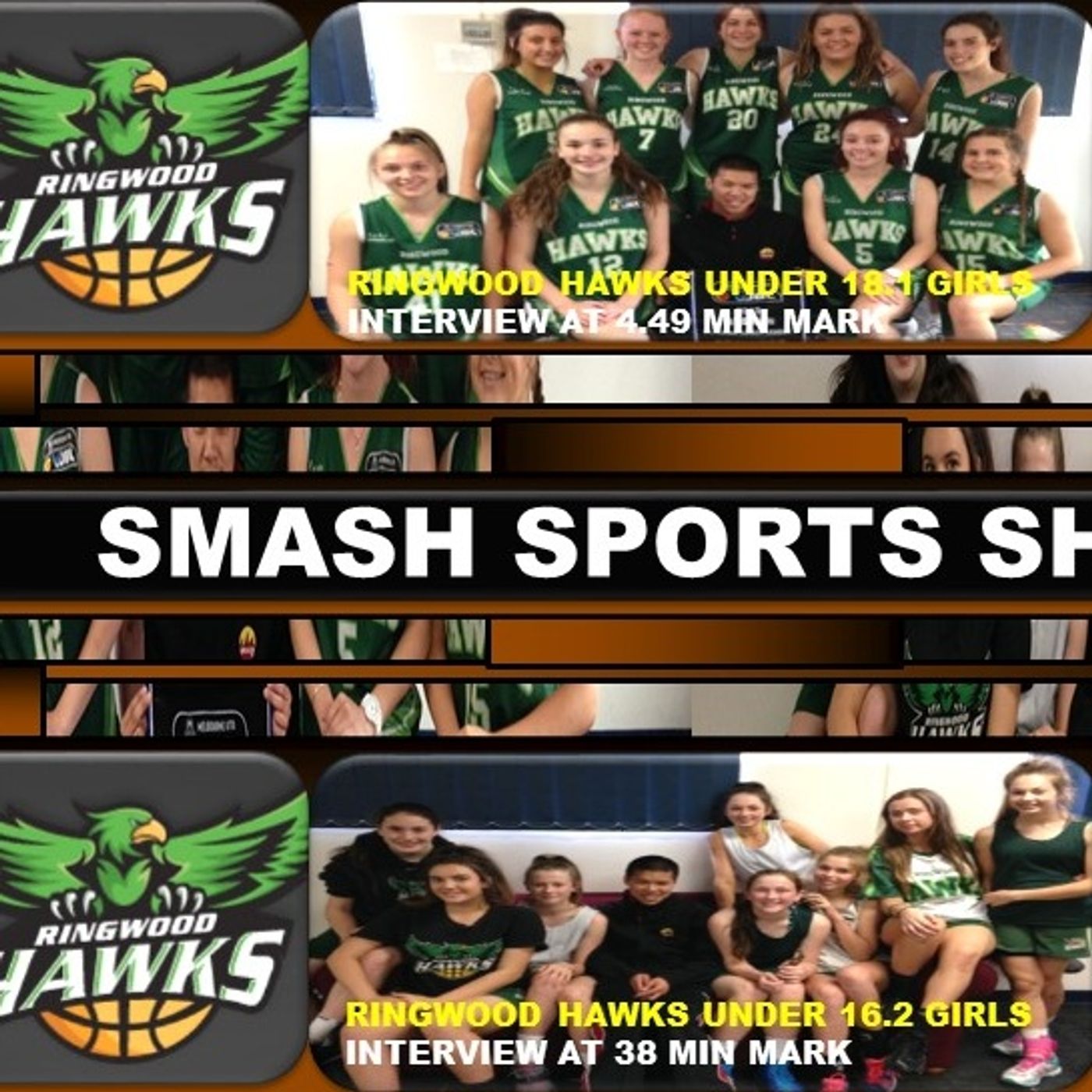 SSS: RINGWOOD HAWKS U18.1 U16.2 GIRLS VJBL PREMIERSHIP TEAMS episode artwork