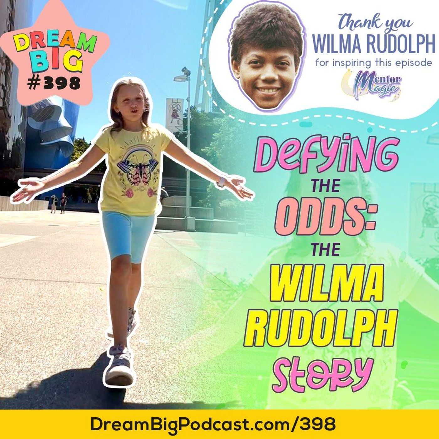 Dream Big Podcast for Kids