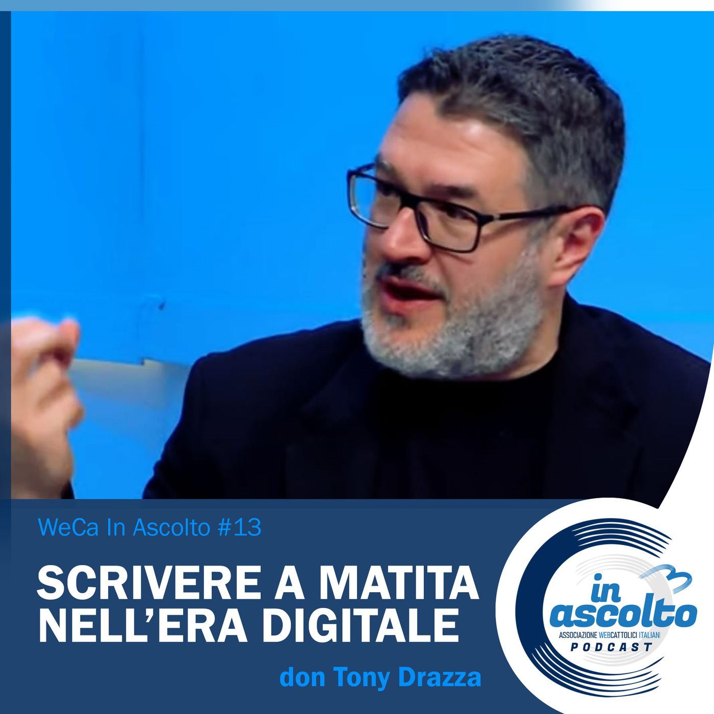 In Ascolto - il podcast di WeCa
