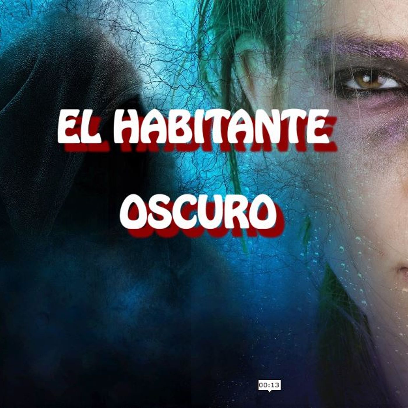 El Habitante Oscuro / Relato de Terror