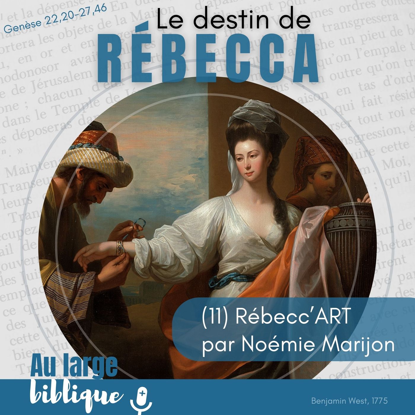 #370 Le destin de Rébecca (11) Rébecc’Art par Noémie Marijon