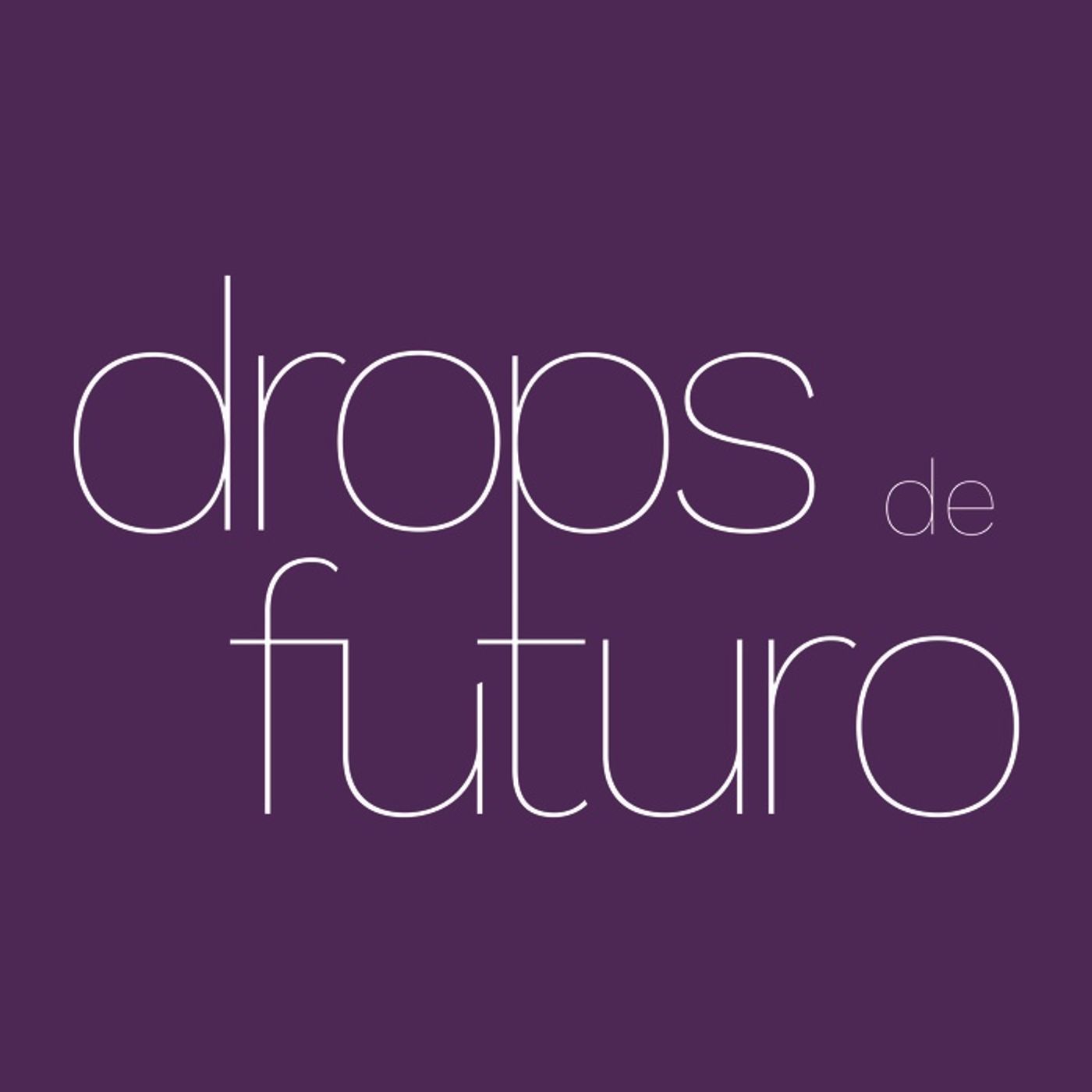 Drops de Futuro