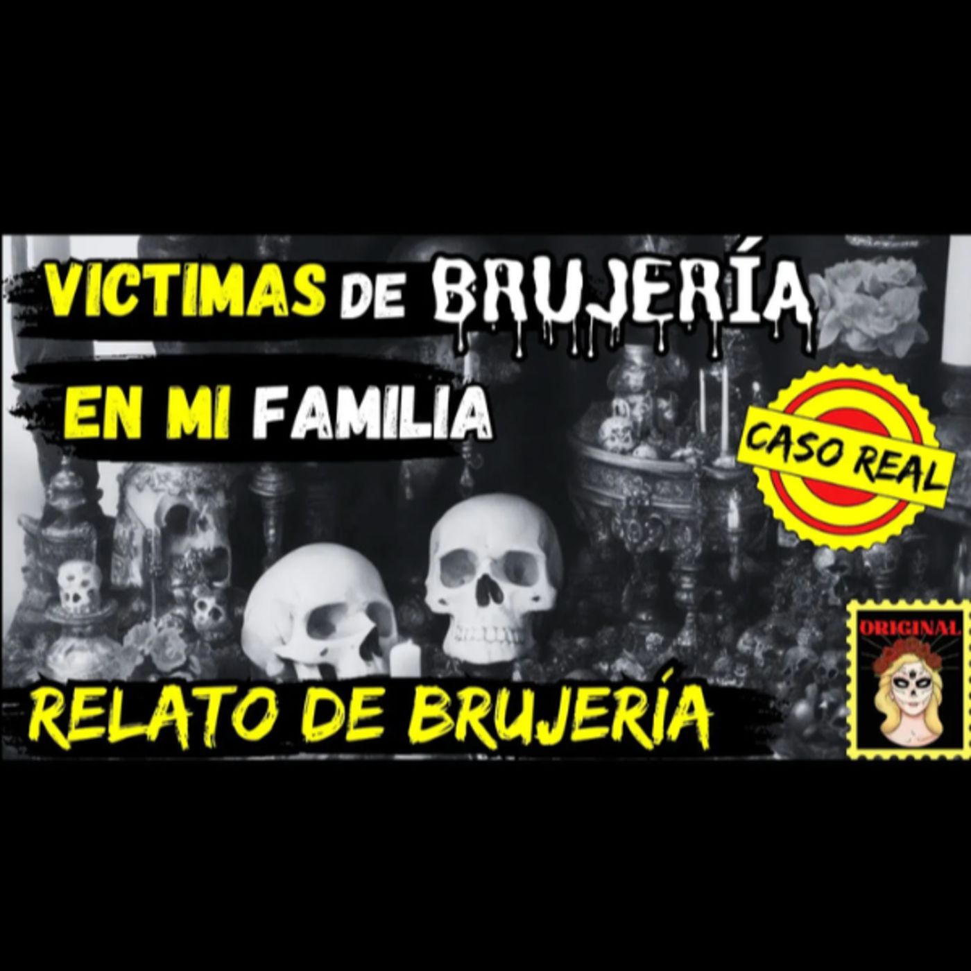 👉VICTIMAS de BRUJERÍA EN LA FAMILIA ♥️♥️AMARRE de AMOR con BRUJERÍA (Viviendo con el miedo) episode artwork