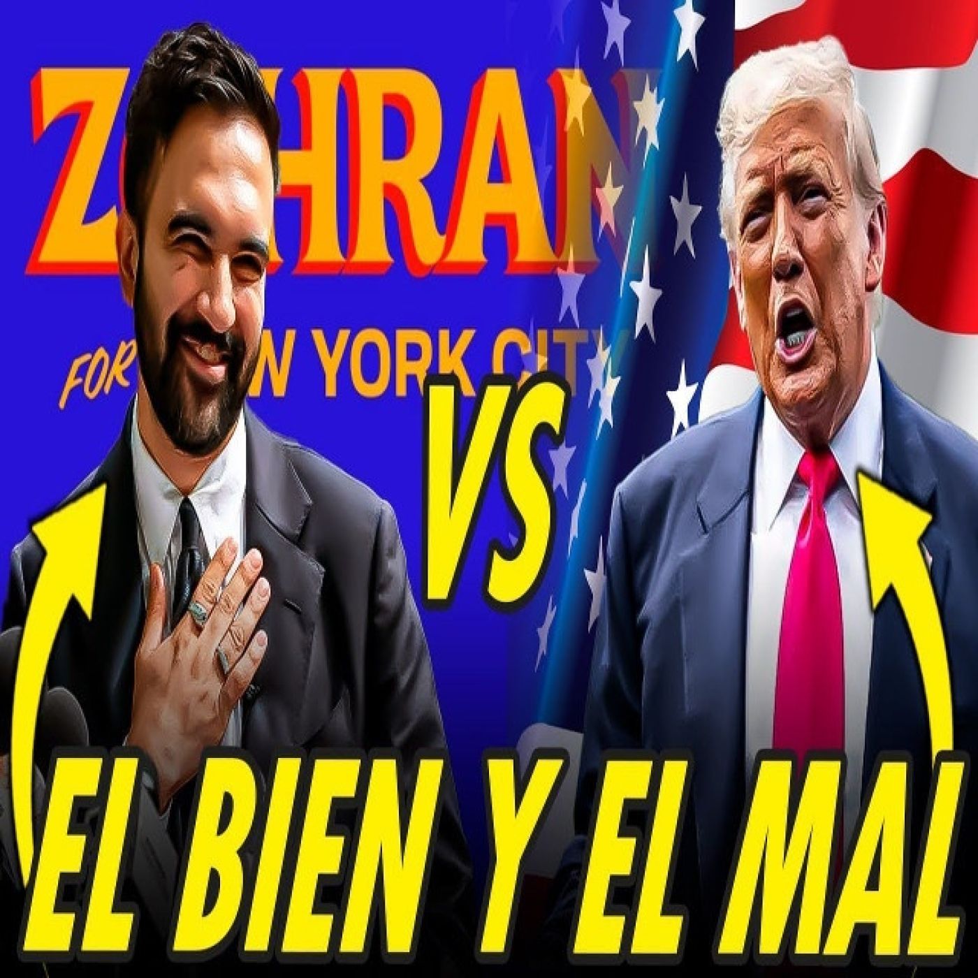 ZOHRAN MAMDANI HACE RABIAR A TRUMP. EL BIEN CONTRA EL MAL episode artwork