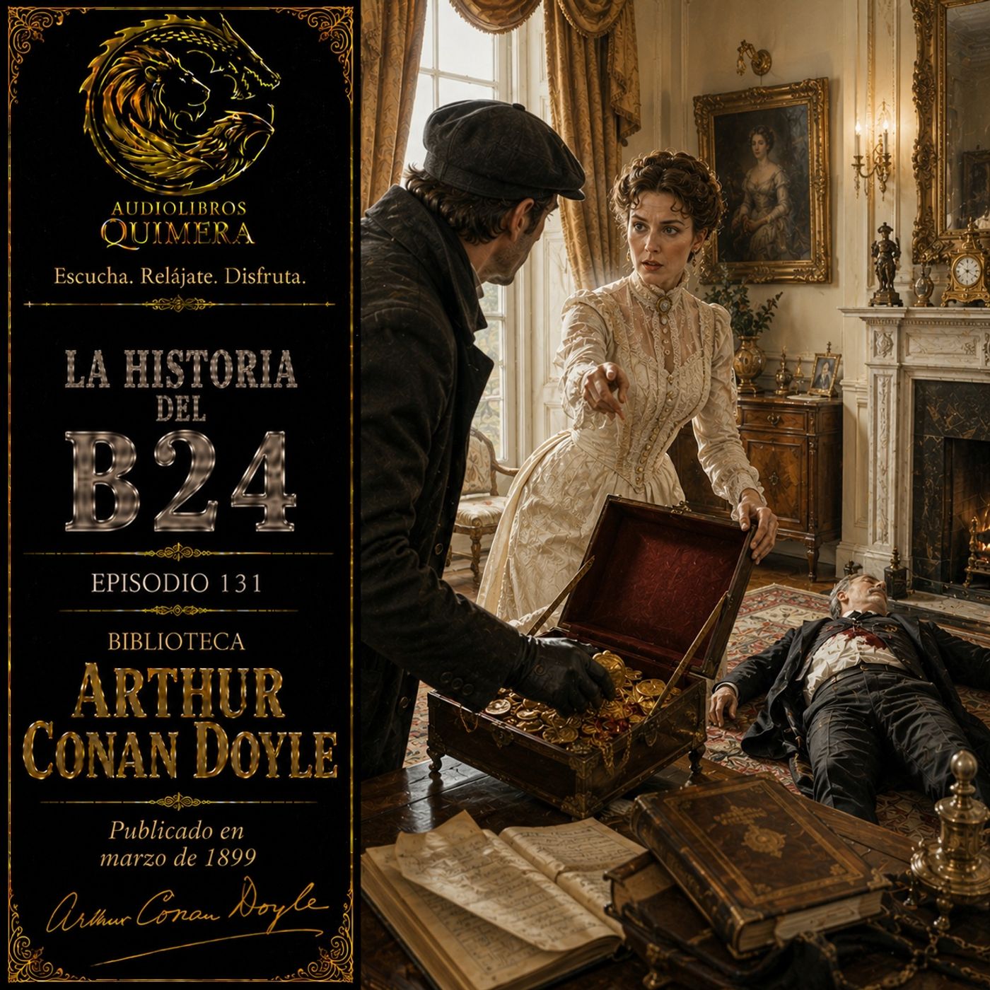 131 - La Historia del B24 Audiolibro - Arthur Conan Doyle episode artwork