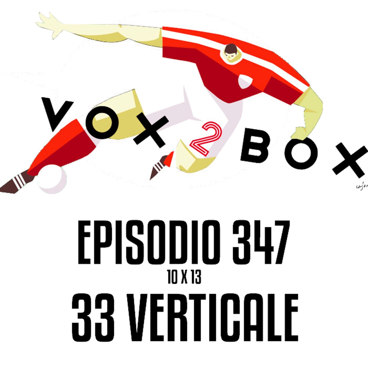 Episodio 347 (10x13) - 33 verticale