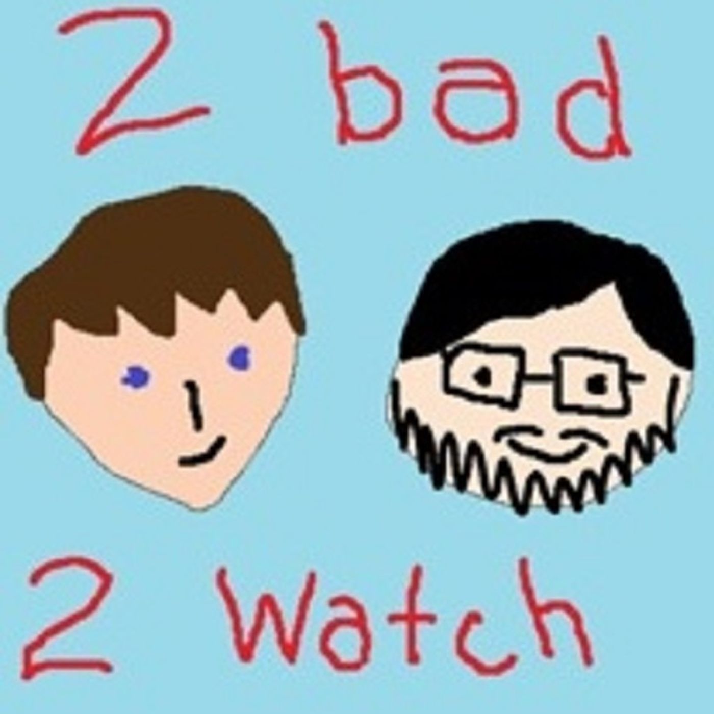 2 Bad 2 Watch - with Kevin Hart and Max Stone