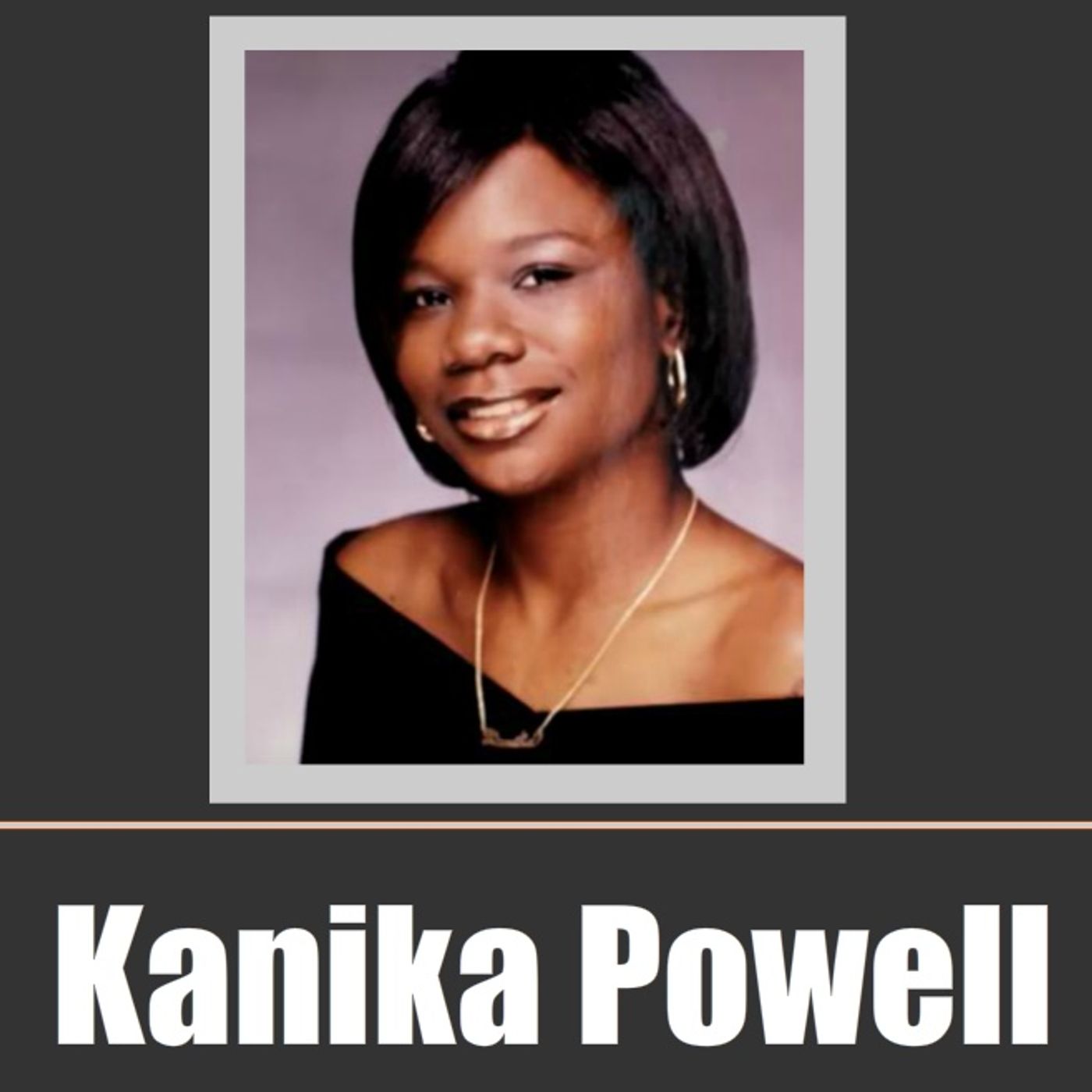 The Murder of Kanika Powell — True Crime Black cover