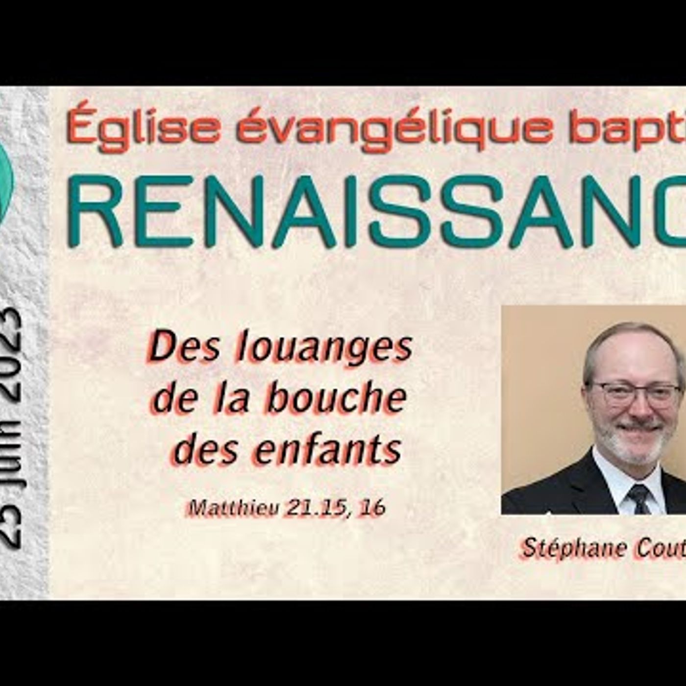 Eglise Baptiste Renaissance - Des louanges de la bouche des enfants