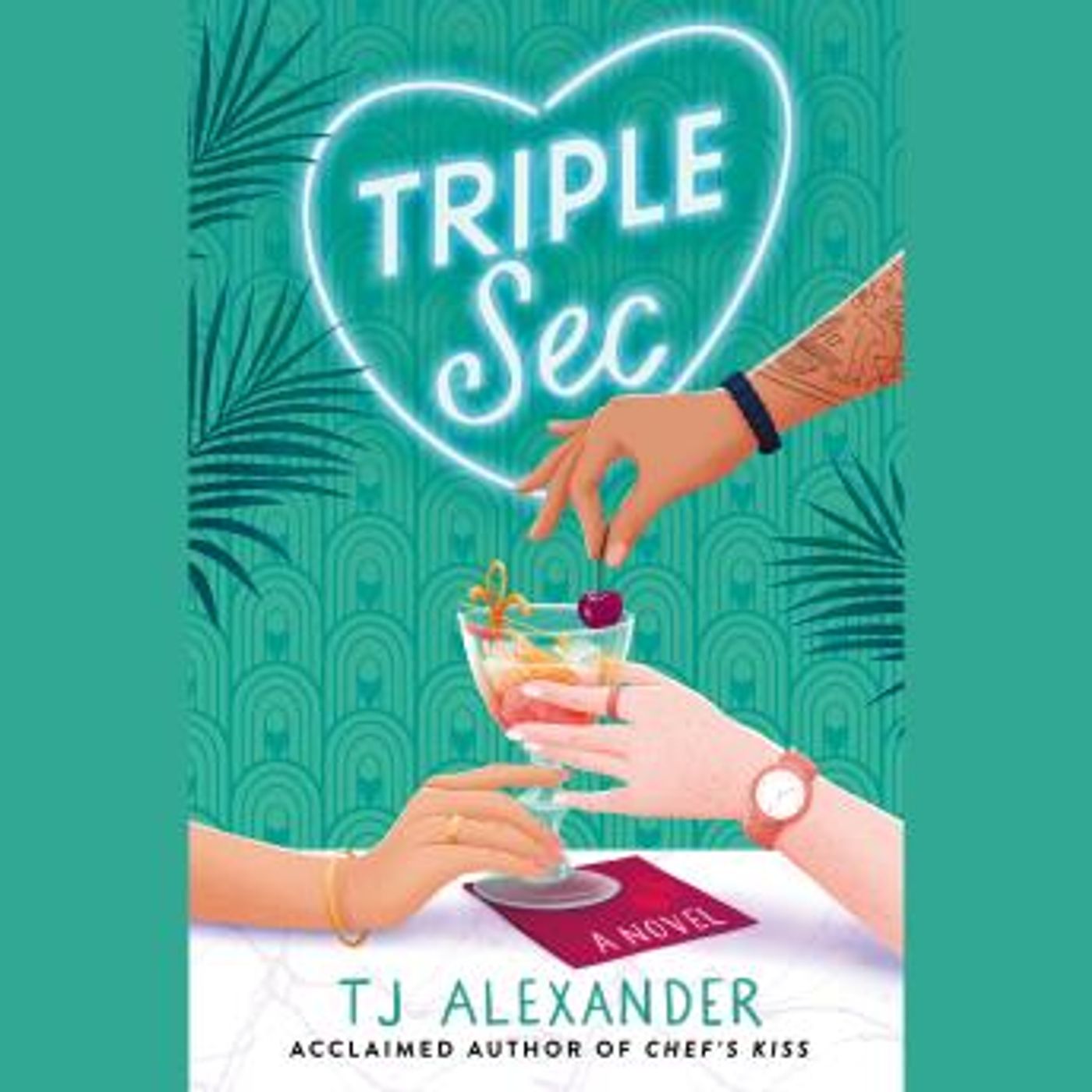 Triple Sec: A sizzling polyamorous rom-com, set in the glamorous world of high-end cocktail bars by Tj Alexander episode artwork