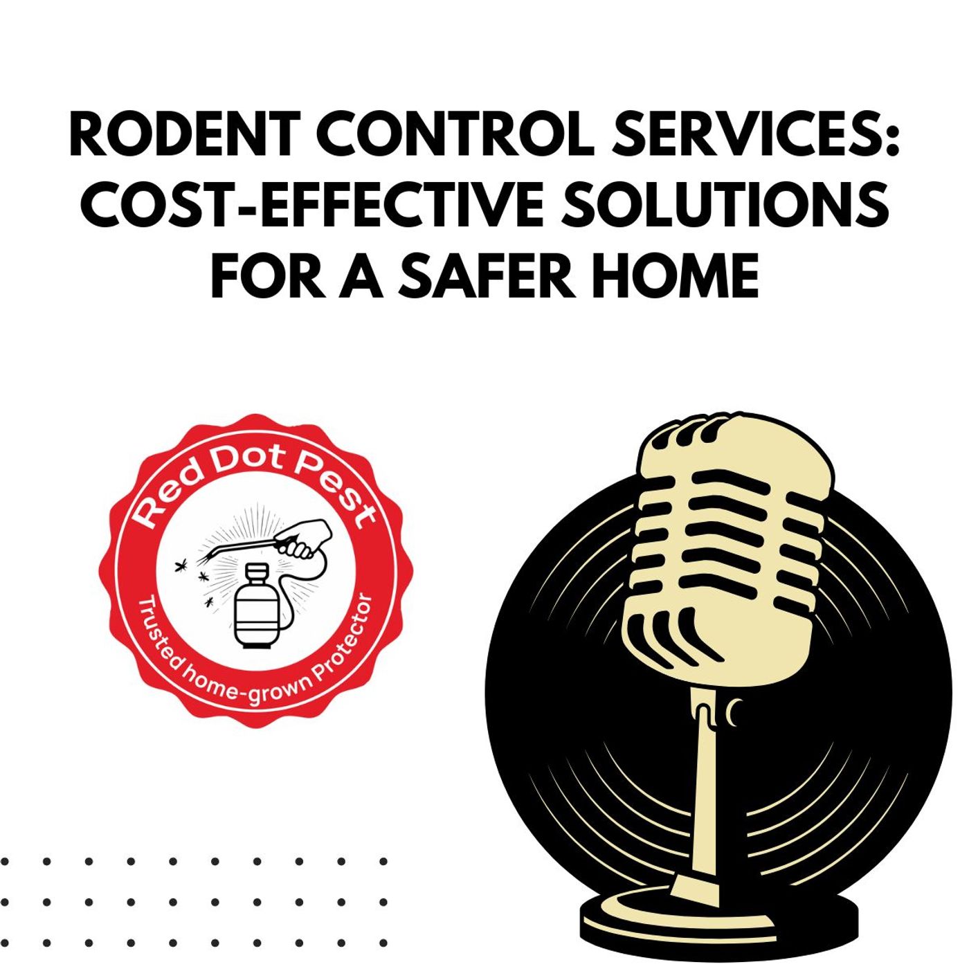 Rodent Control Services: Cost-Effective Solutions for a Safer Home episode artwork