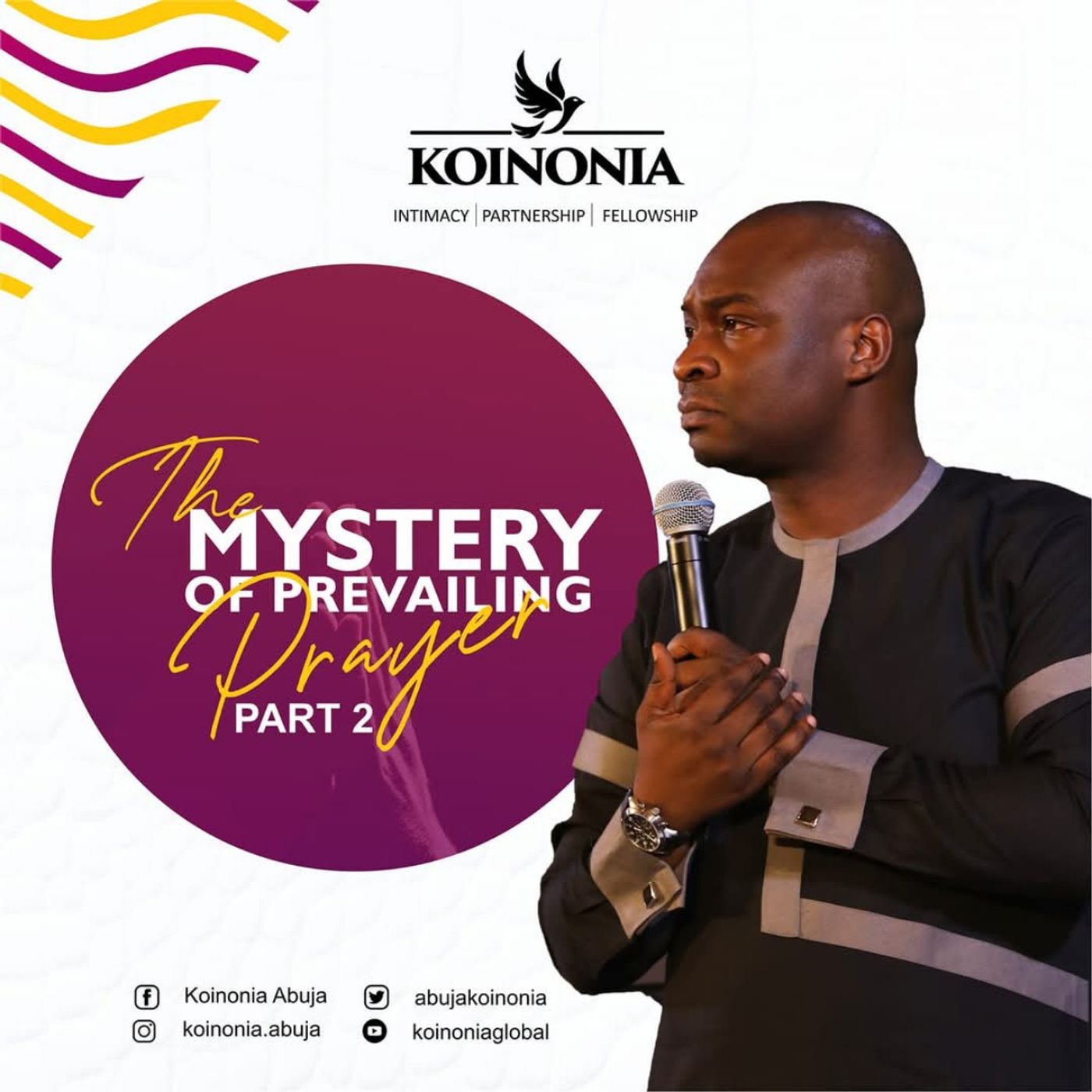 The Mystery of Prevailing prayer Koinonia Abuja with Apostle episode artwork