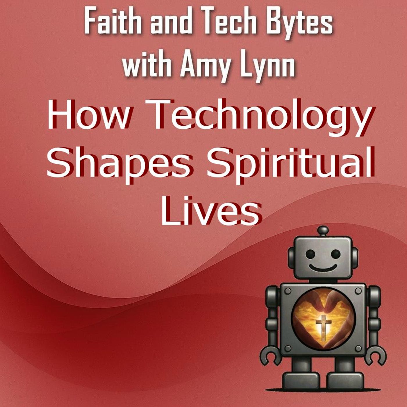 How Technology Shapes Spiritual Lives How Technology Shapes Spiritual Lives