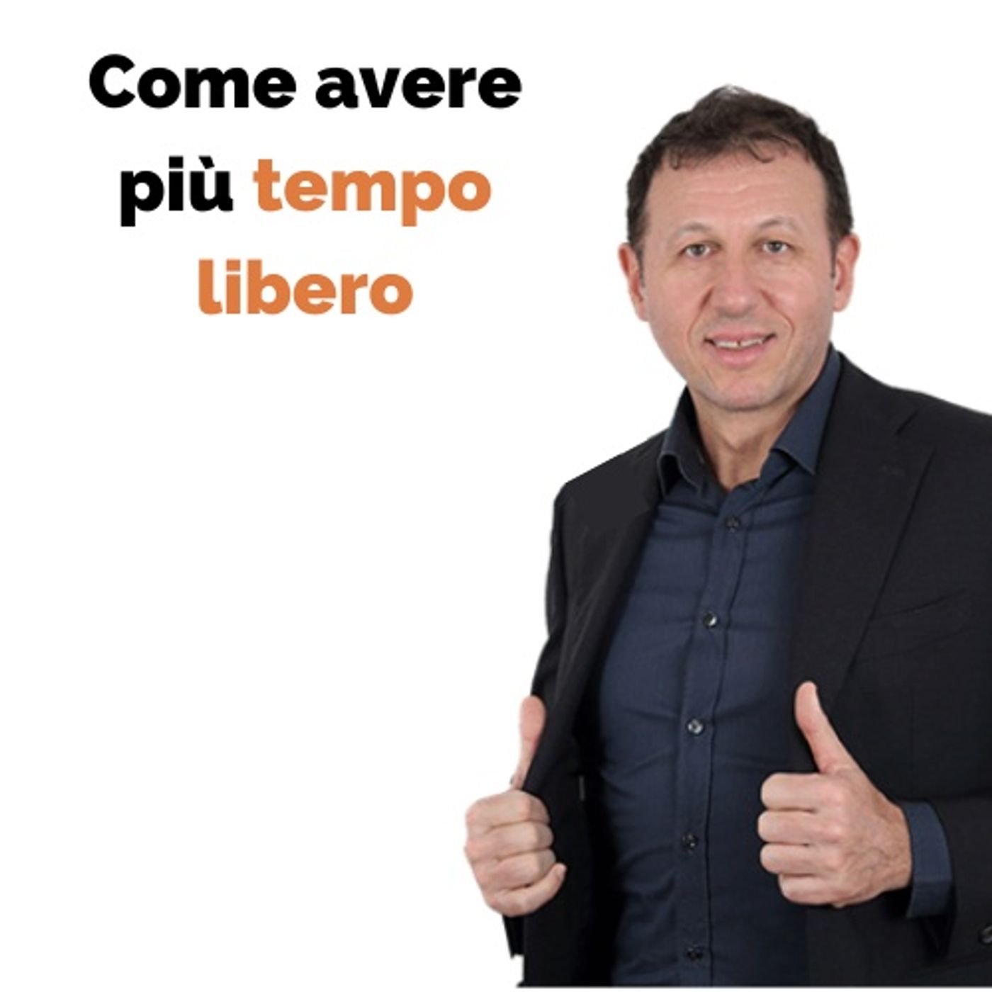 Come avere più tempo libero episode artwork
