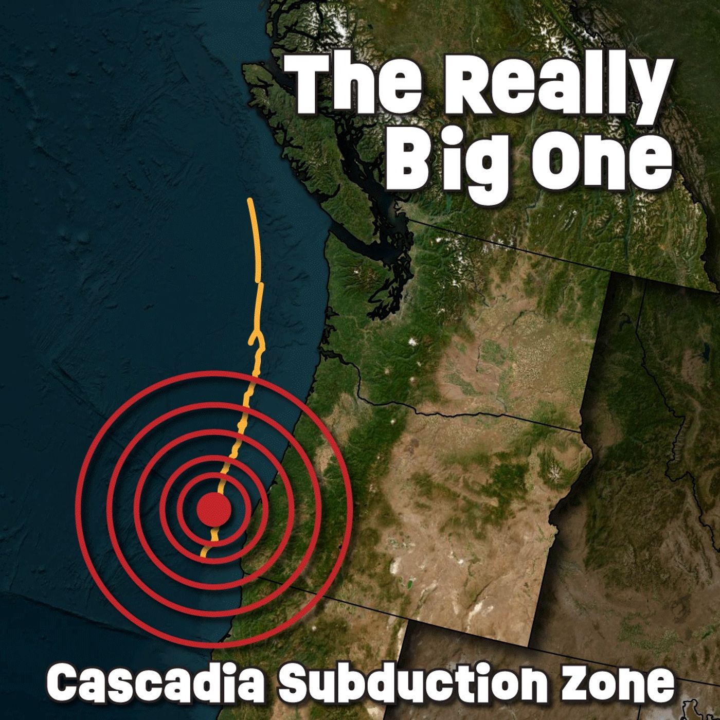 cover of episode The Really Big One: What If The Cascadia Subduction Zone Earthquake Hits Today?