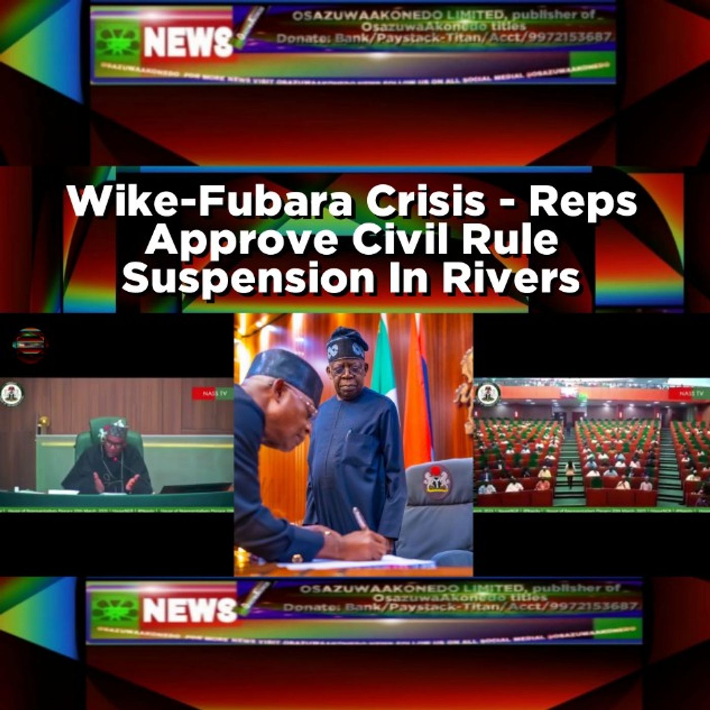 Wike-Fubara Crisis - Reps Approve Civil Rule Suspension In Rivers episode artwork