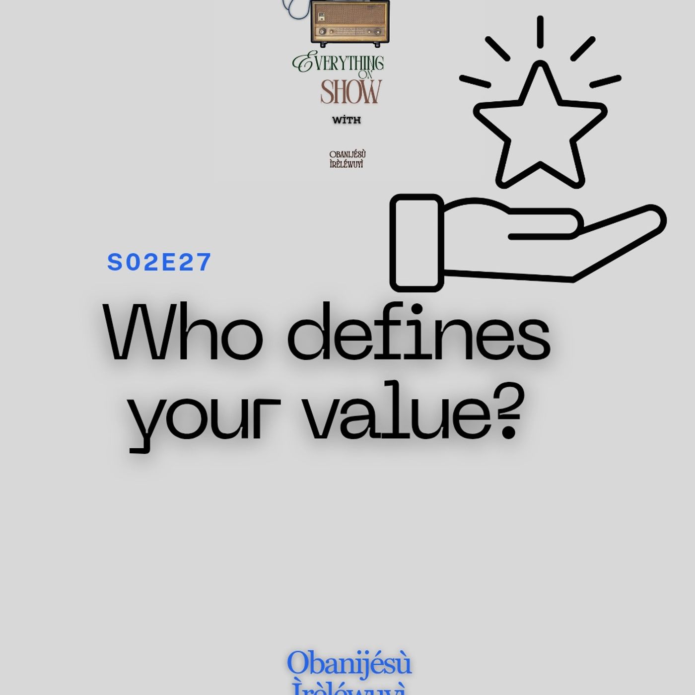 S02E27: Who defines your value? episode artwork