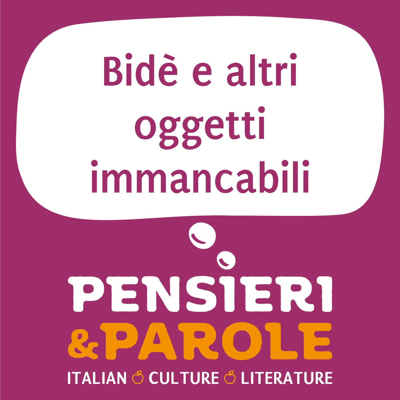 Speak Italiano - Pensieri e Parole