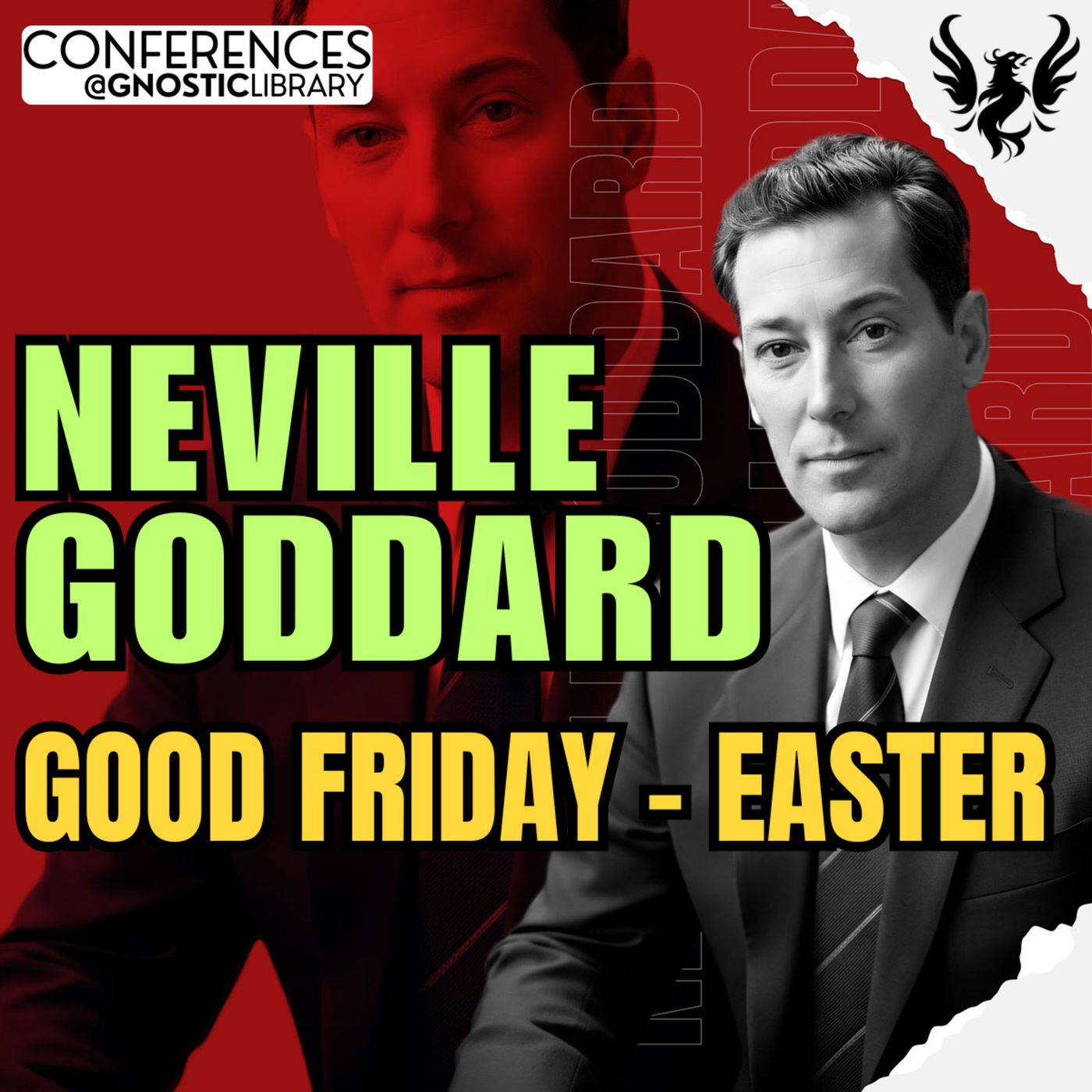 NEVILLE GODDARD ❯ Good Friday - Easter 🔥 Full Conference Audio 💫 The Law of Assumption