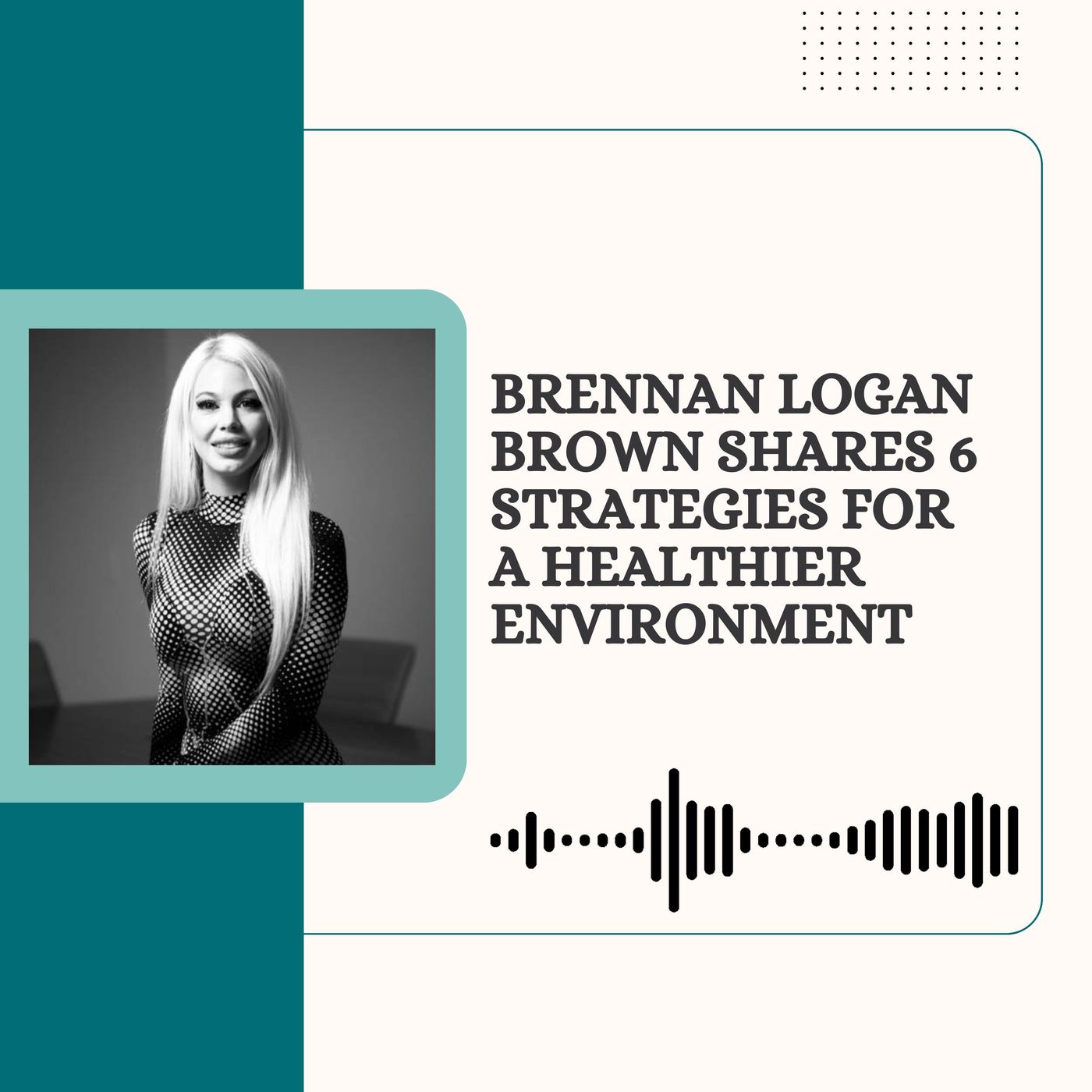 Brennan Logan Brown