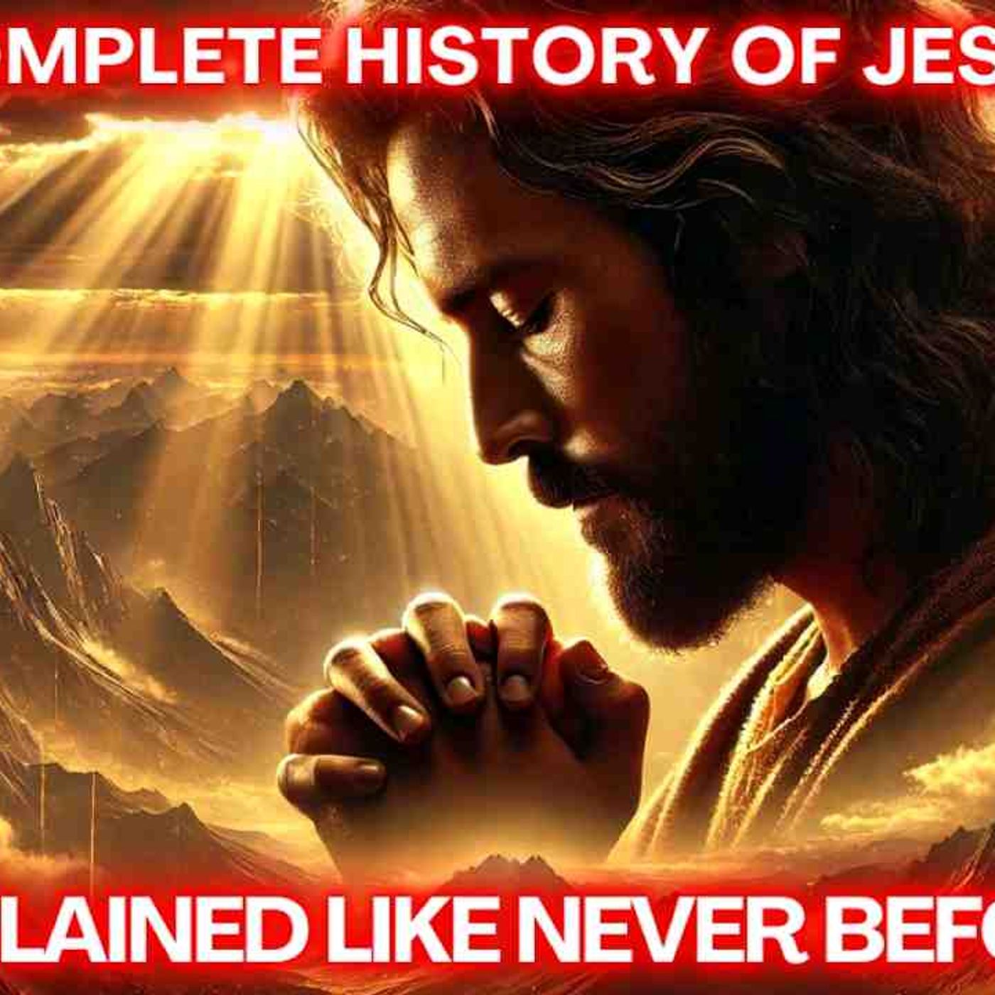 Want to Know Complete History of Jesus_ Watch This Now