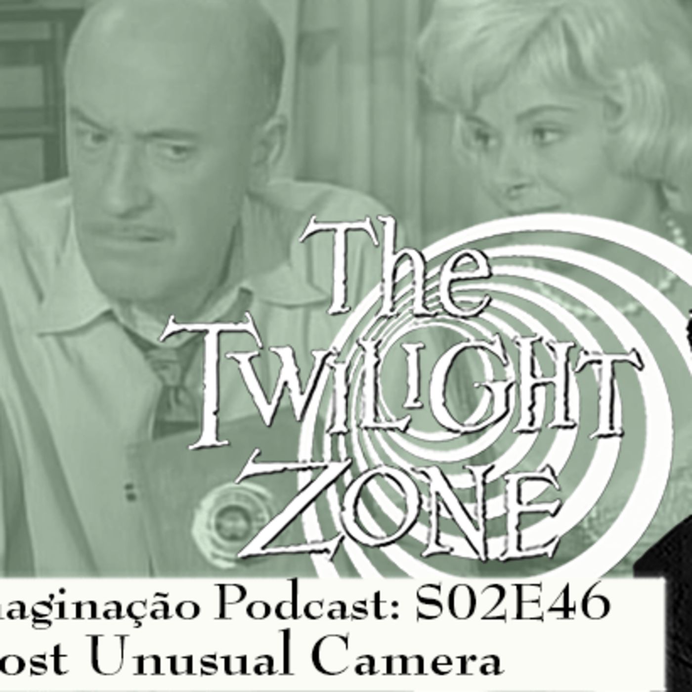 Além da Imaginação Podcast: S02E46 A Most Unusual Camera episode artwork