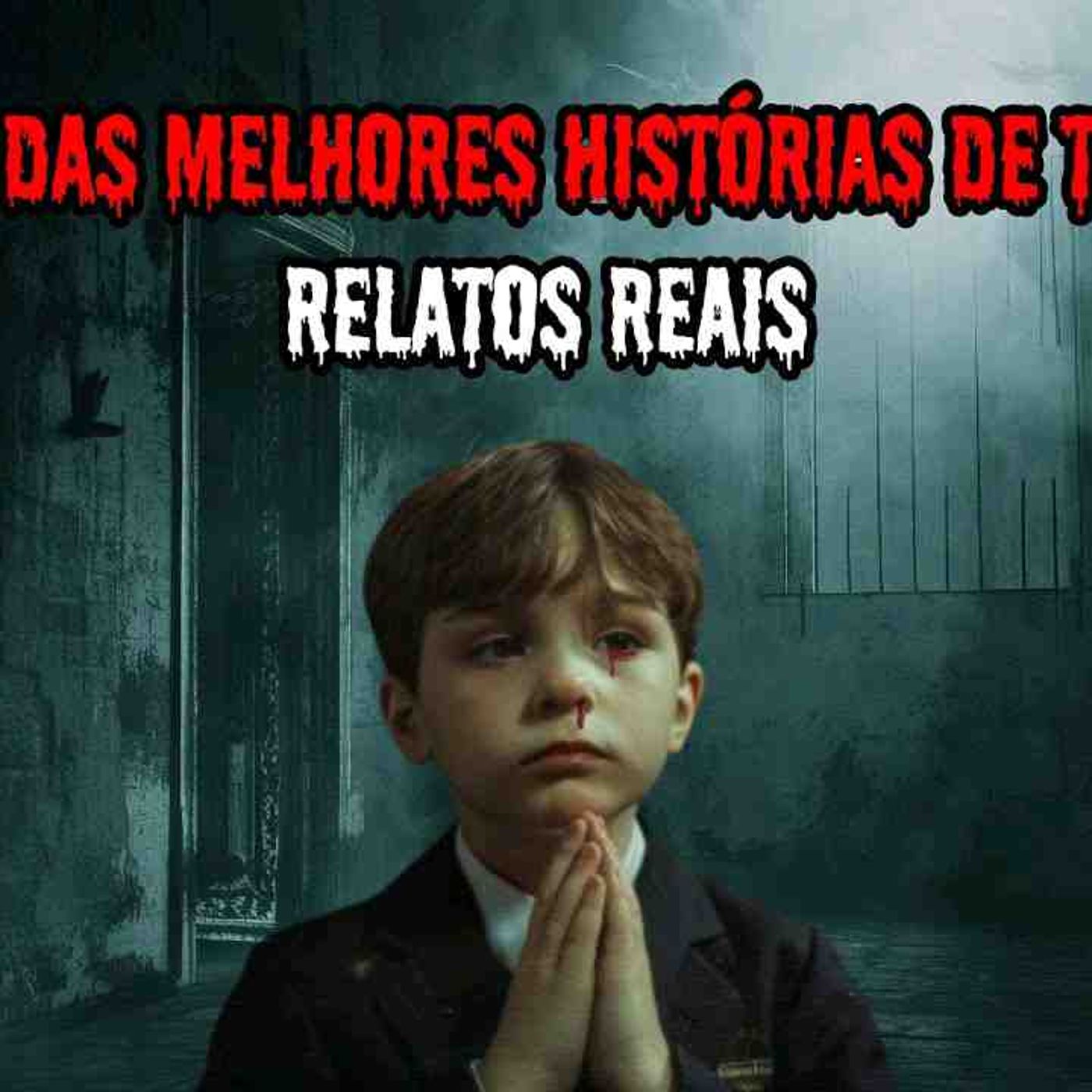 1 HORA DE TERROR_ - 7 RELATOS REAIS _ EP.40 _dp episode artwork