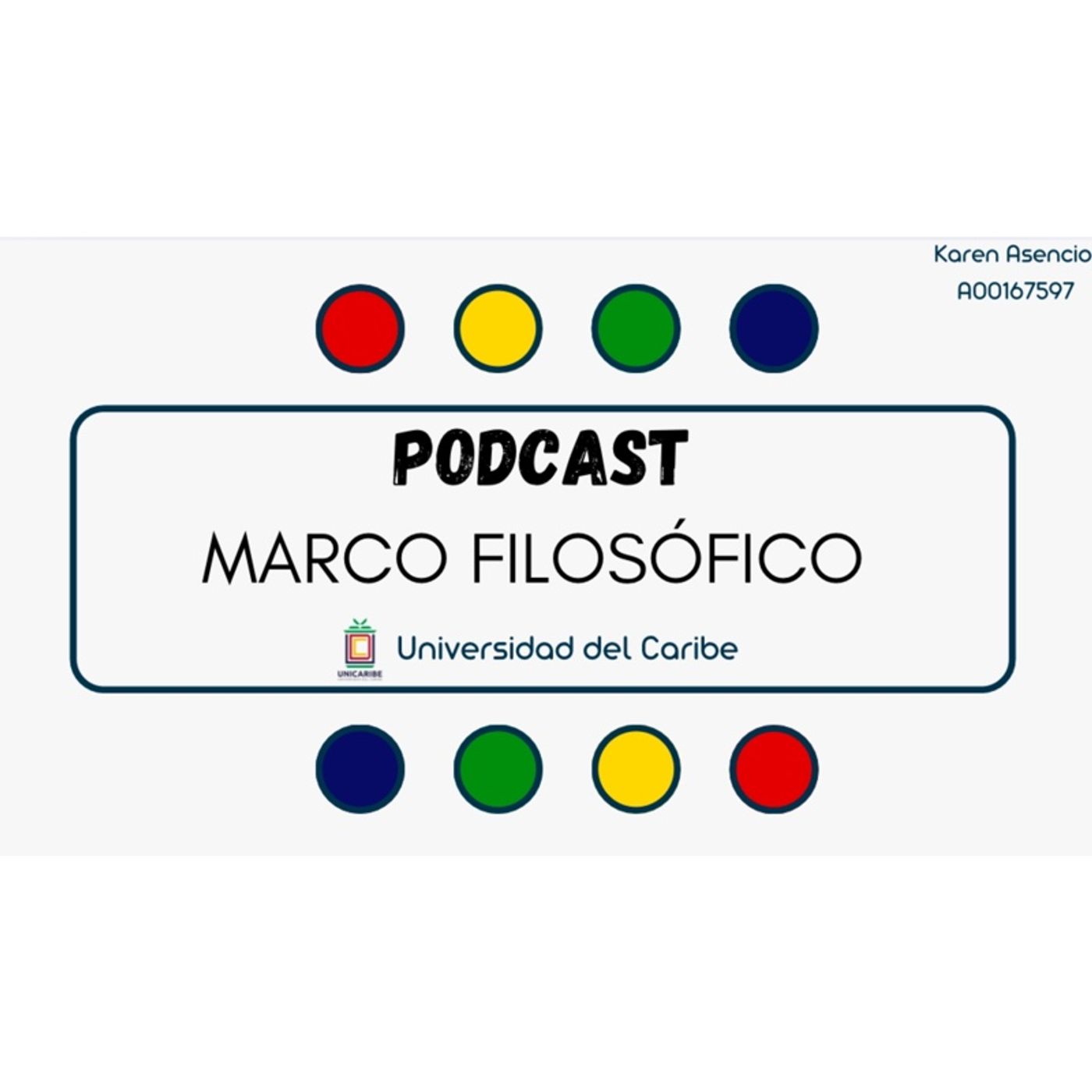 Marco Filosófico - Universidad del Caribe episode artwork
