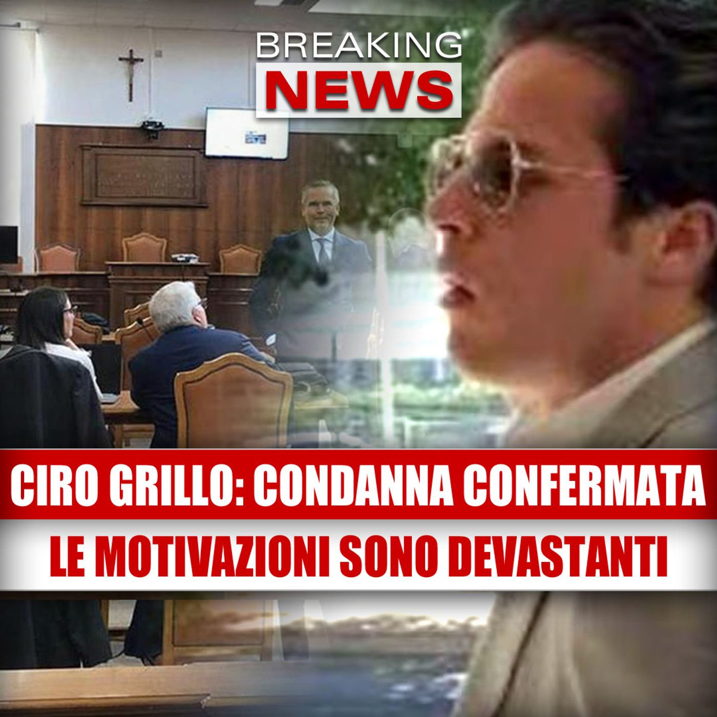 I GIUDICI DISTRUGGONO Ciro Grillo – Le Motivazioni Sono DEVASTANTI!