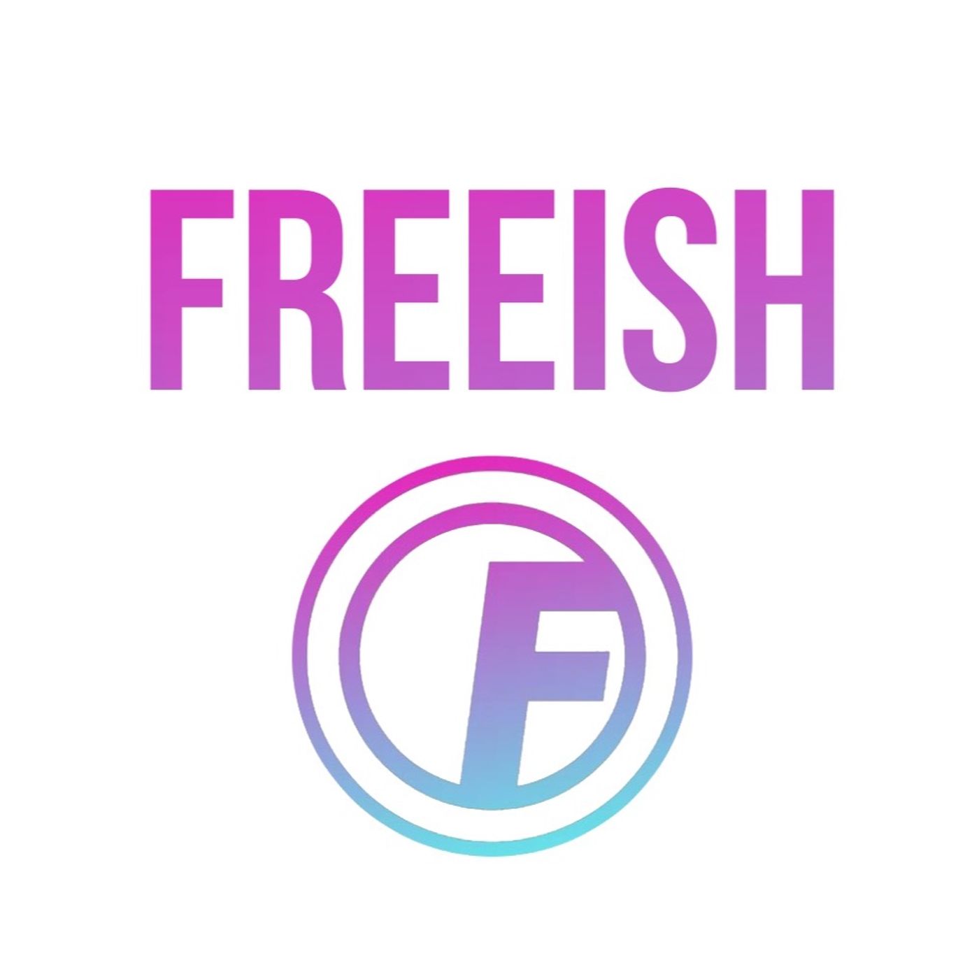 FREEISH