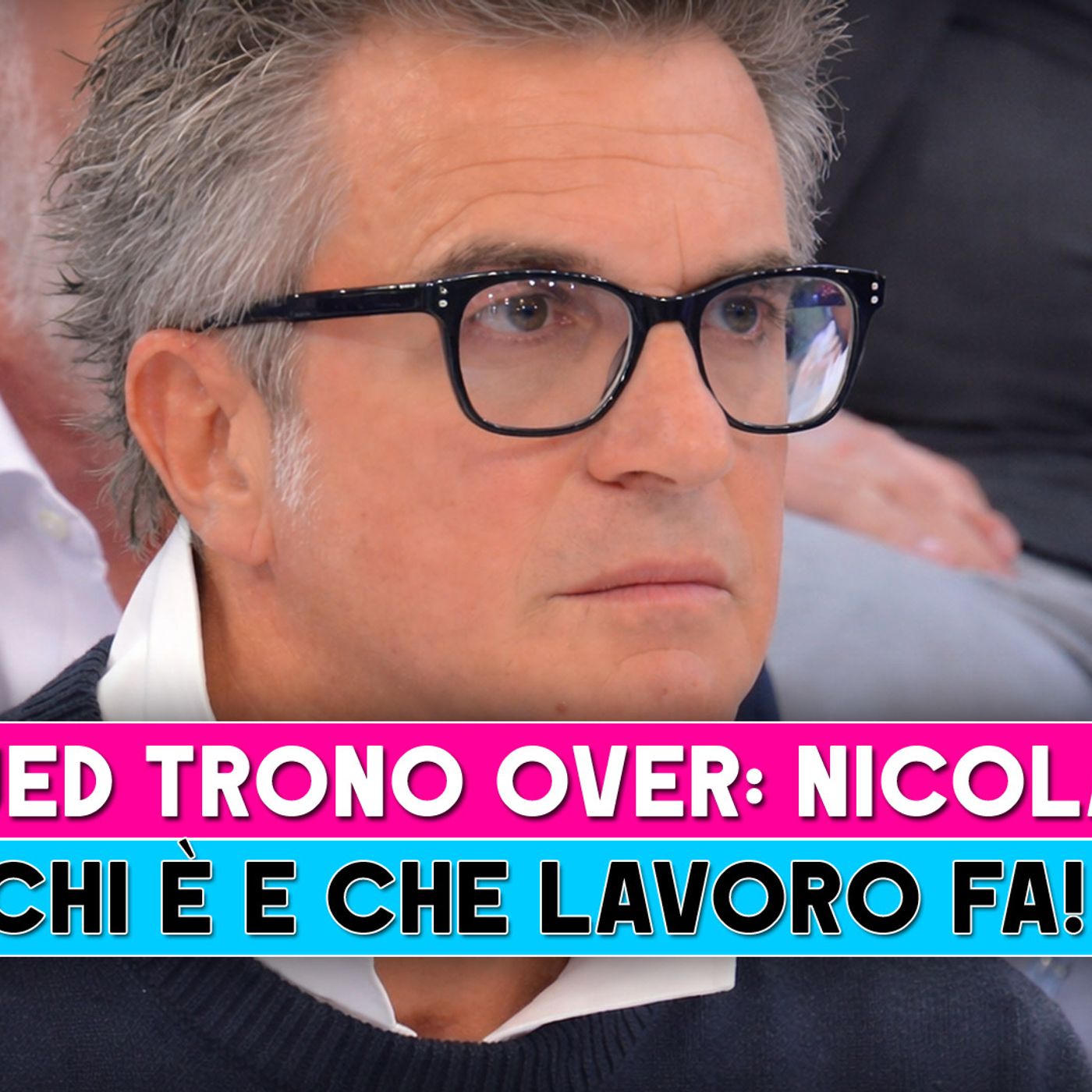 Uomini e Donne, Nicola: Chi E' E Che Lavoro Fa!