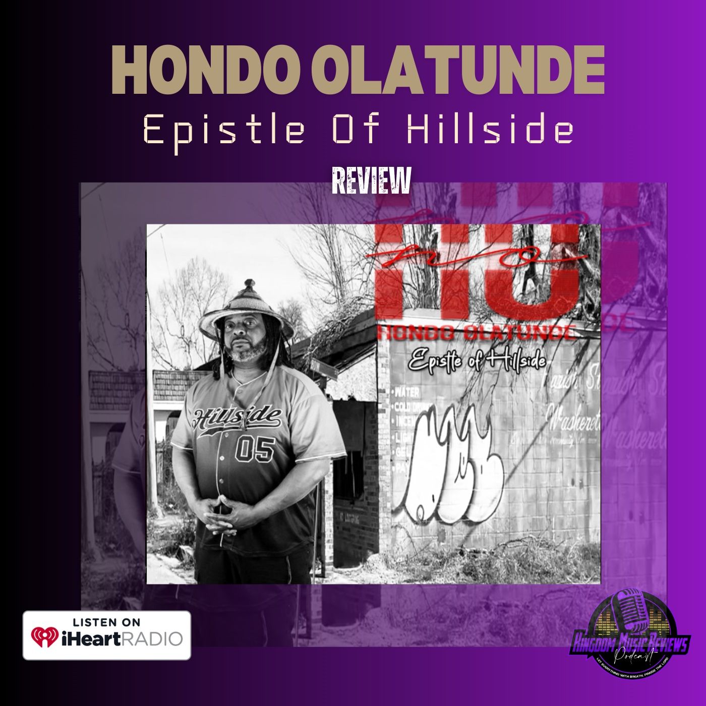 Hondo Olatunde | Epistle Of Hillside | Review PT.1 episode artwork