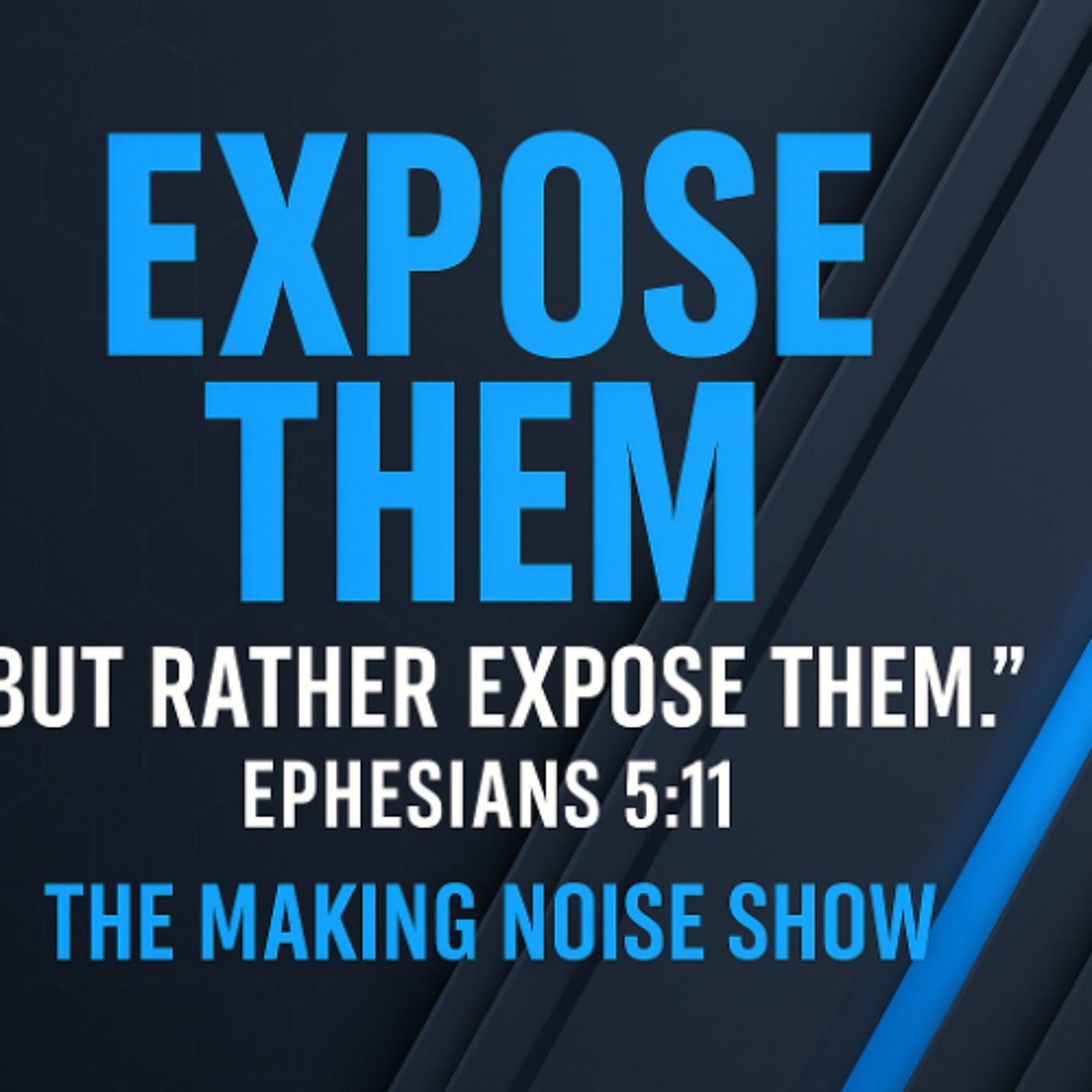 EXPOSE THEM