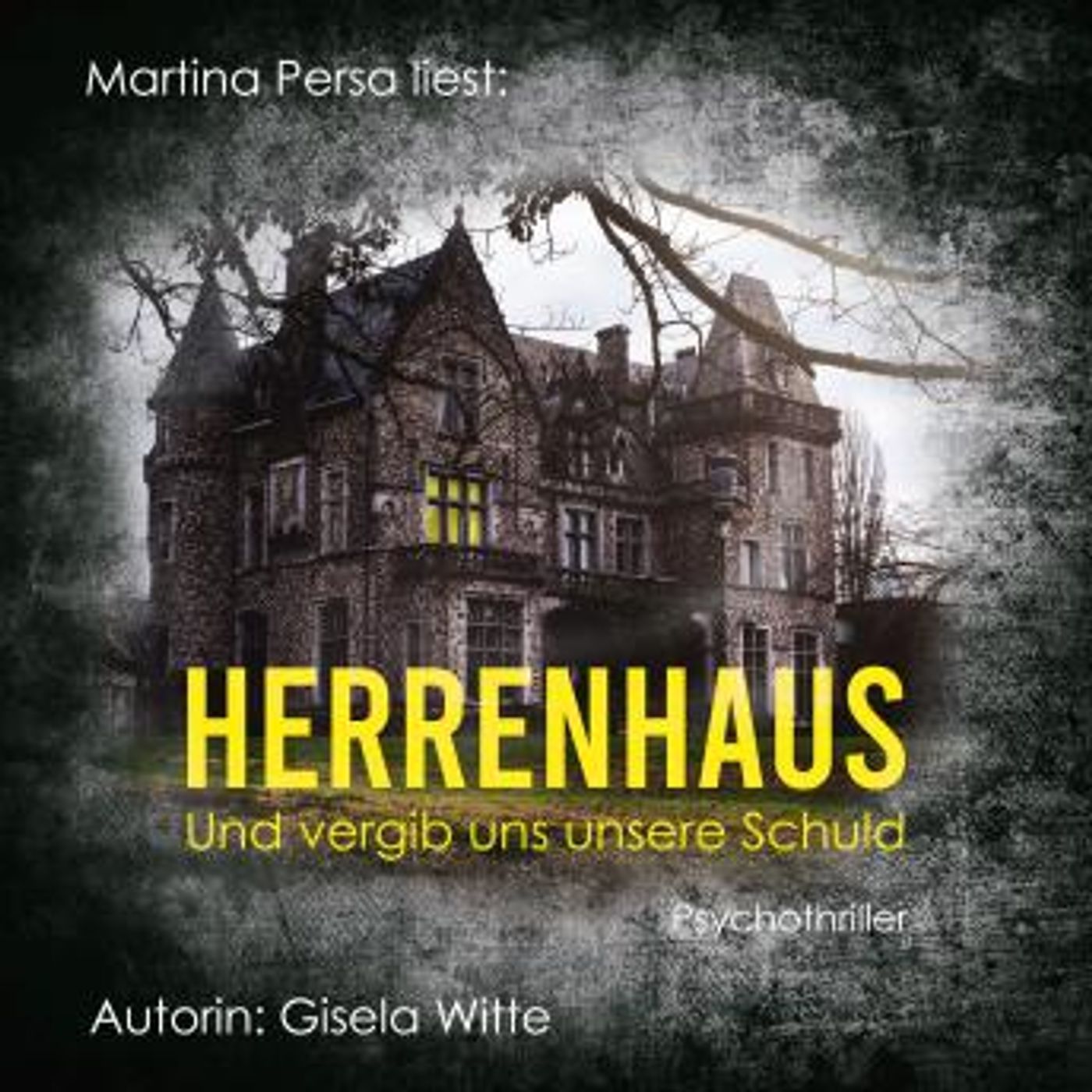 [German] - Herrenhaus und vergib uns unsere Schuld by Gisela Witte episode artwork