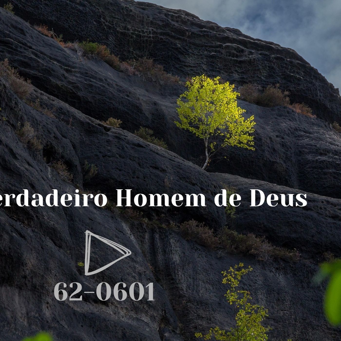 A Verdadeiro Um De Deus episode artwork