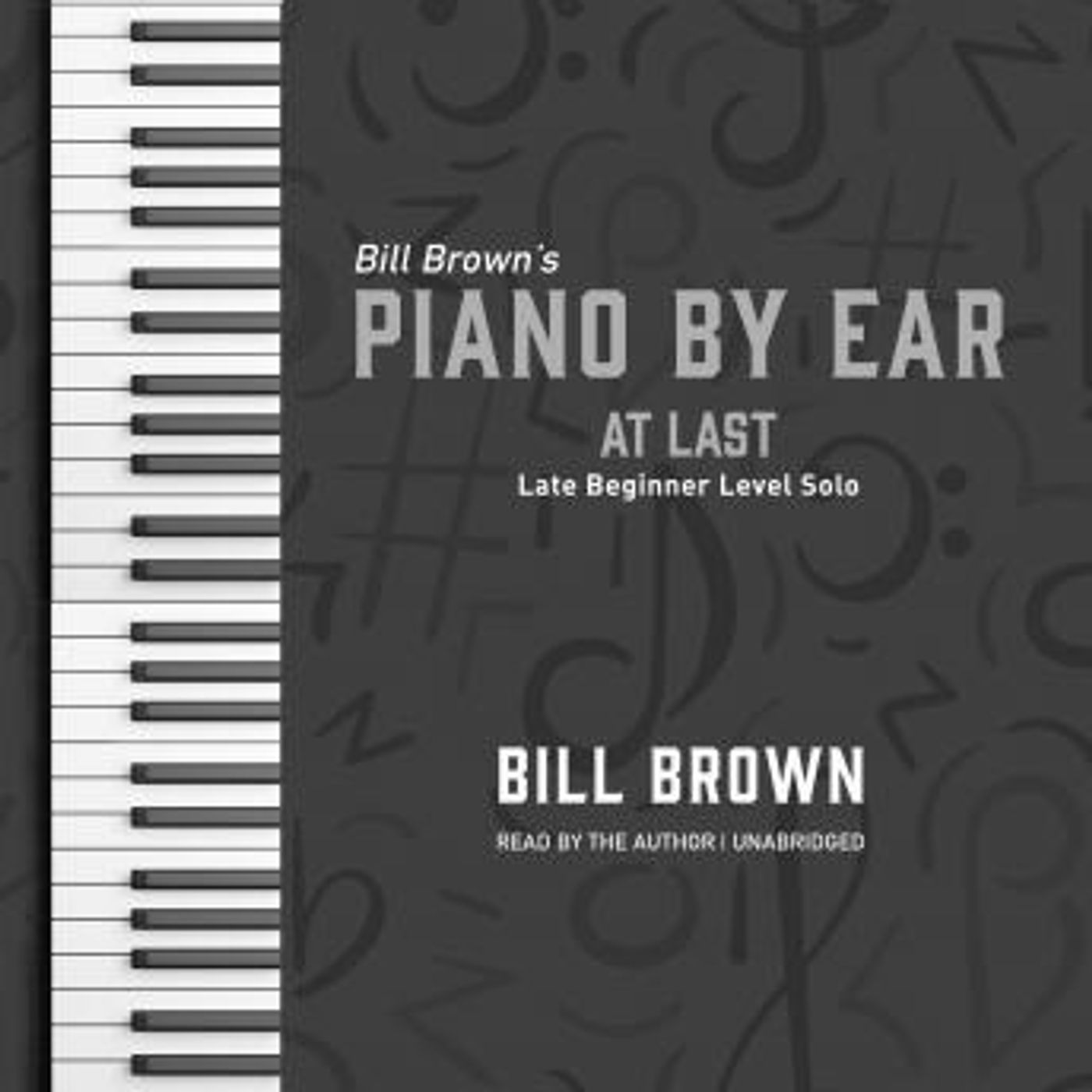 At Last: Late Beginner Level Solo by Bill Brown episode artwork