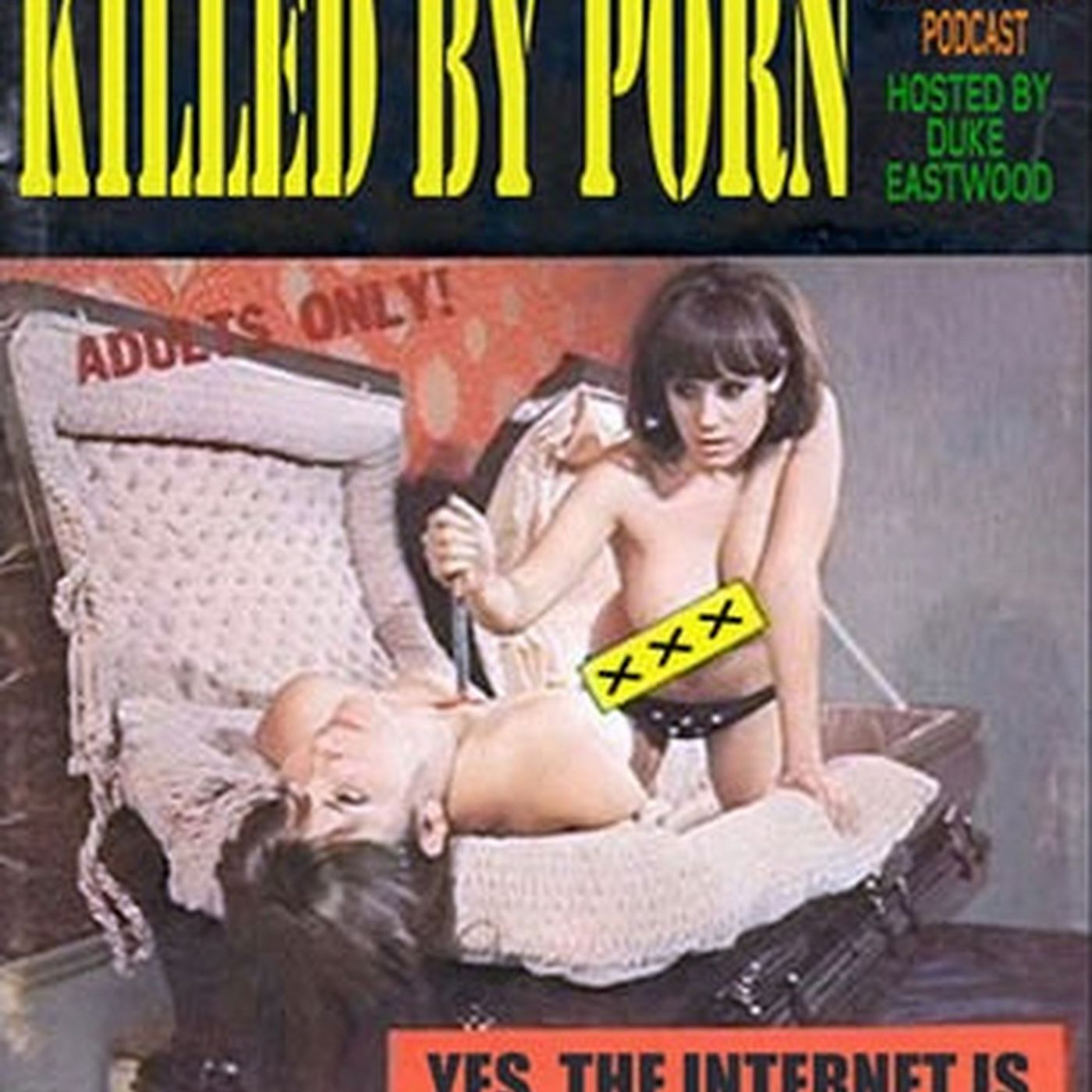 Killed By Porn