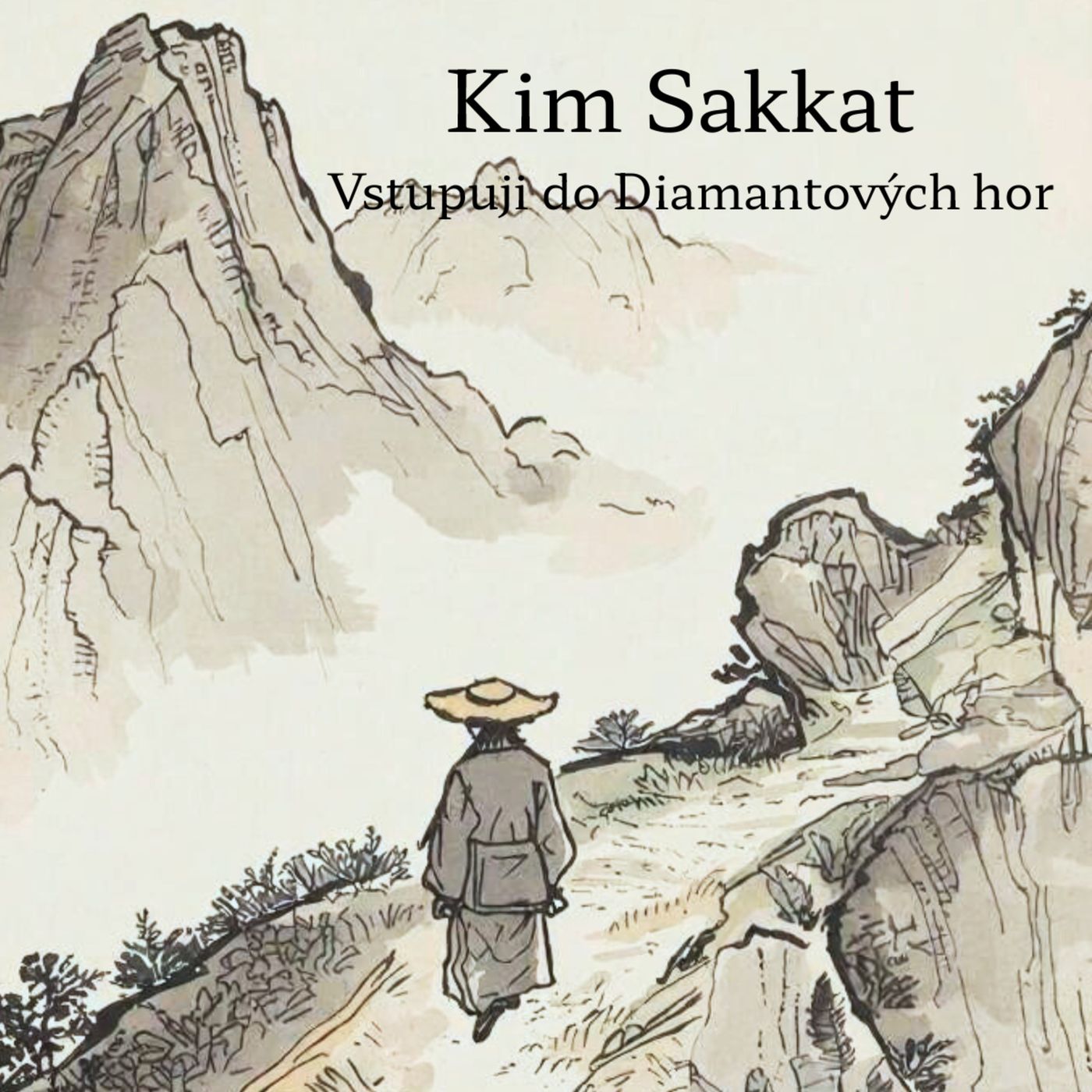 Týden s básníkem: Kim Sakkat - Vstupuji do Diamantových hor episode artwork