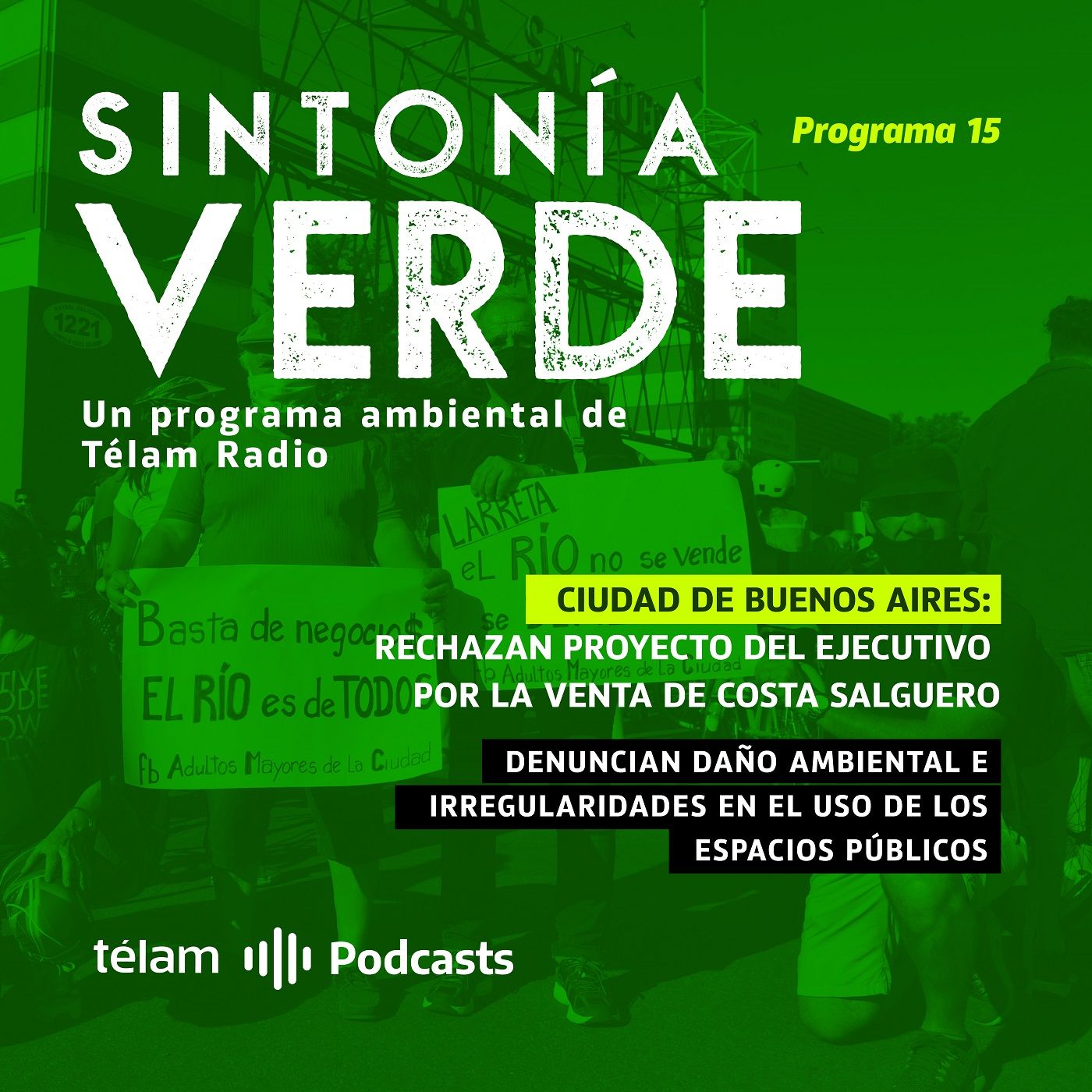 cover of episode Ciudad de Buenos Aires: Rechazan proyecto del Ejecutivo por la venta de Costa Salguero (1ra Parte)