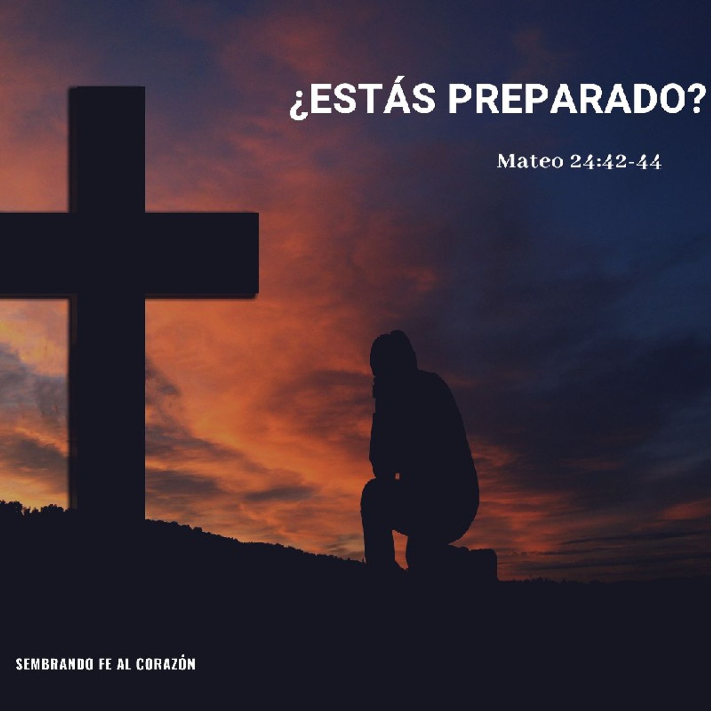 Podcast Sembrando FE AL Corazón